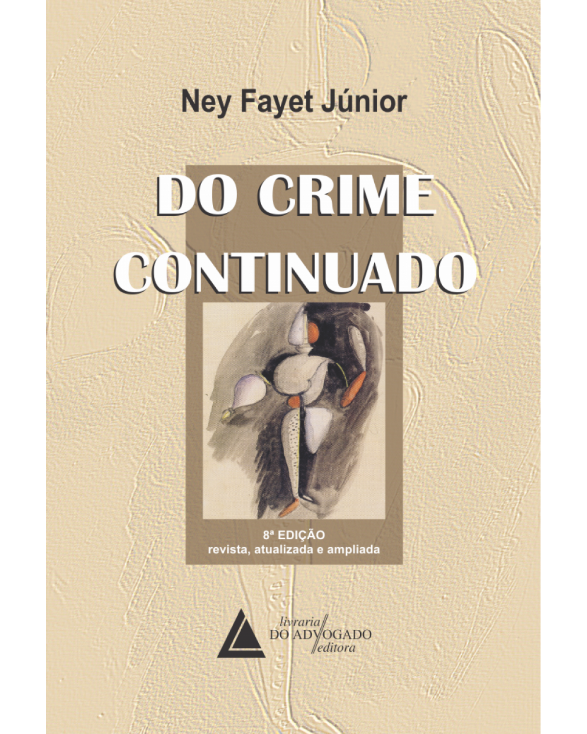 Do crime continuado - 8ª Edição | 2018