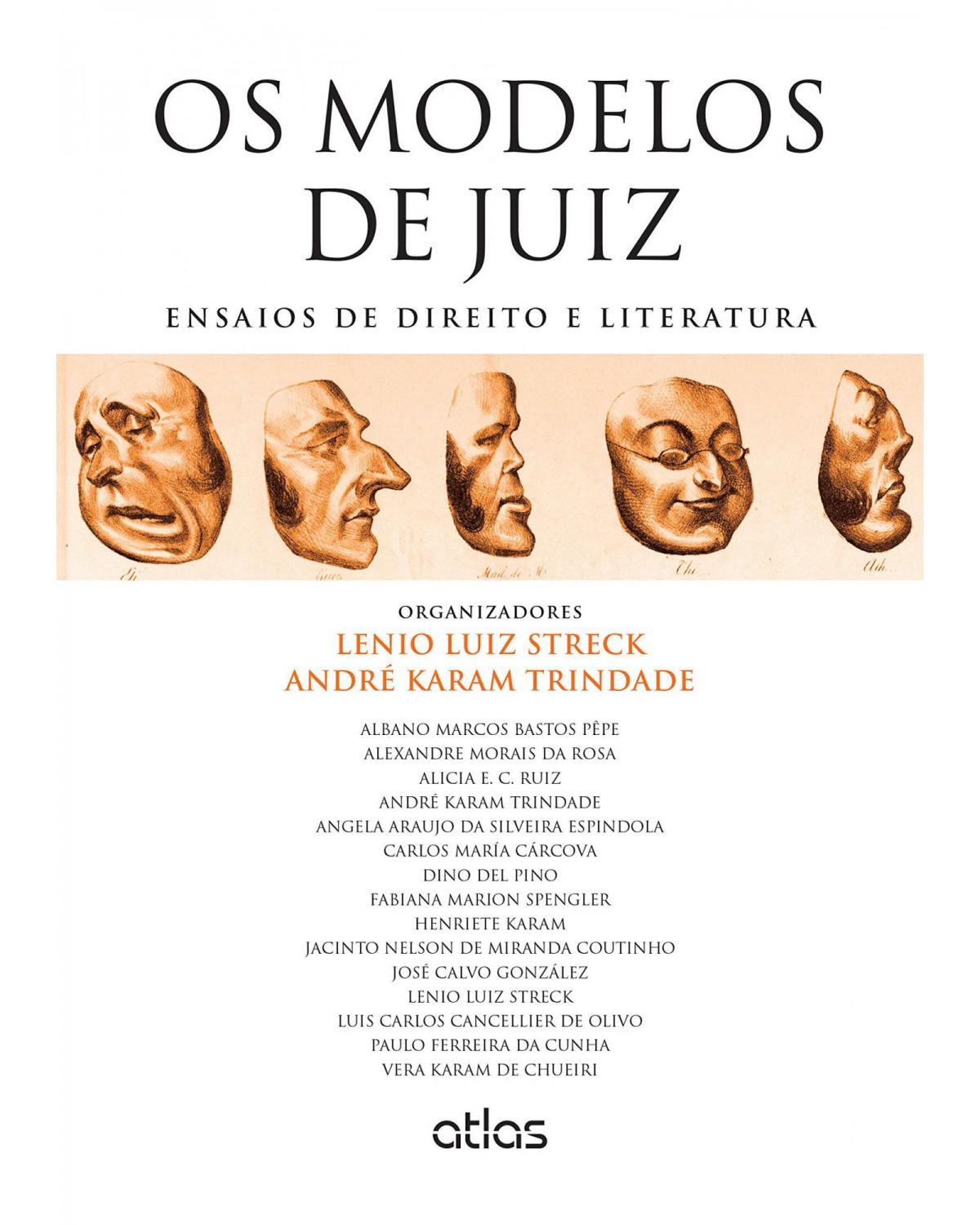 Os modelos de juiz - Ensaios de direito e literatura - 1ª Edição | 2015