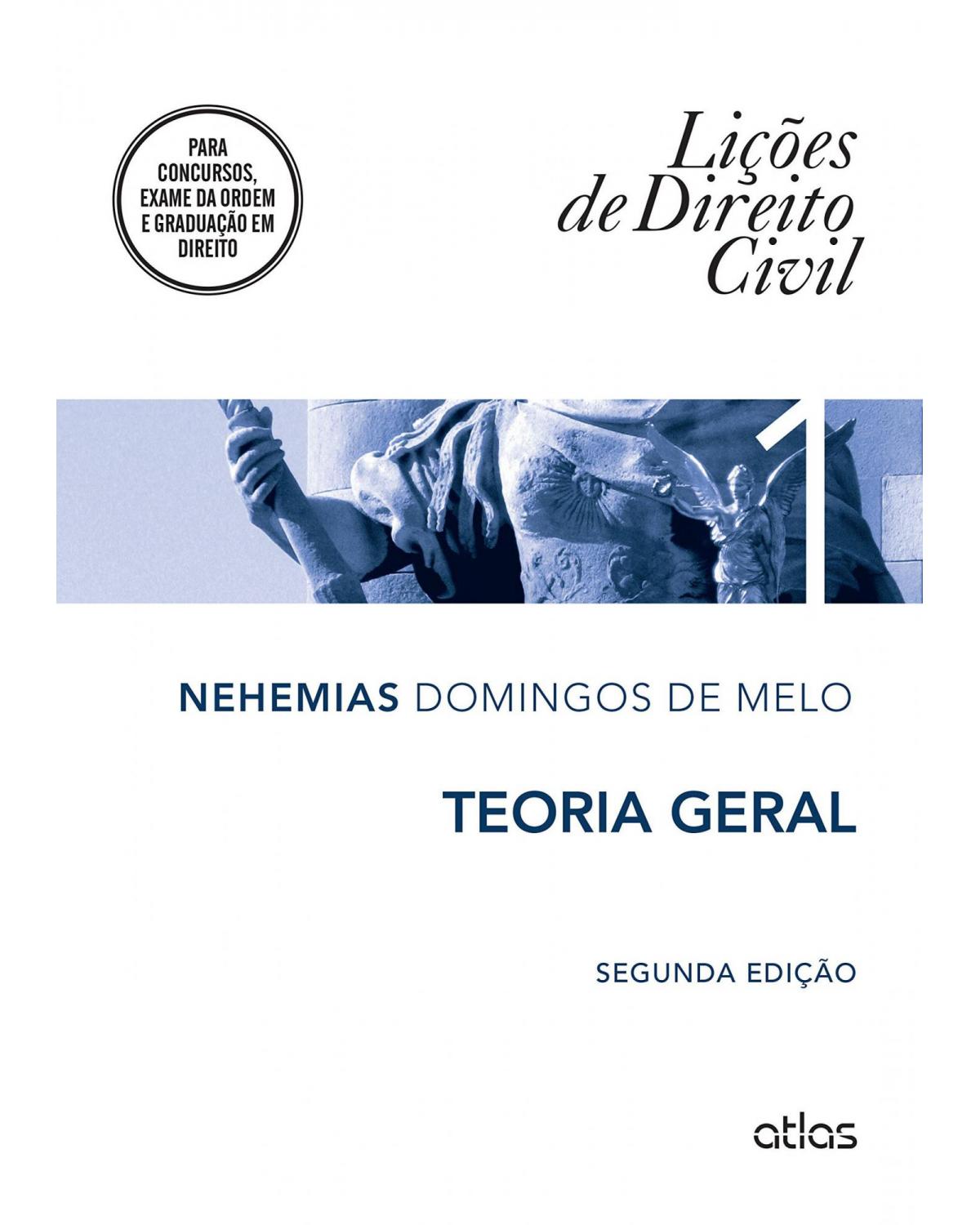 Lições de direito civil - Volume 1: Teoria geral - 2ª Edição | 2015