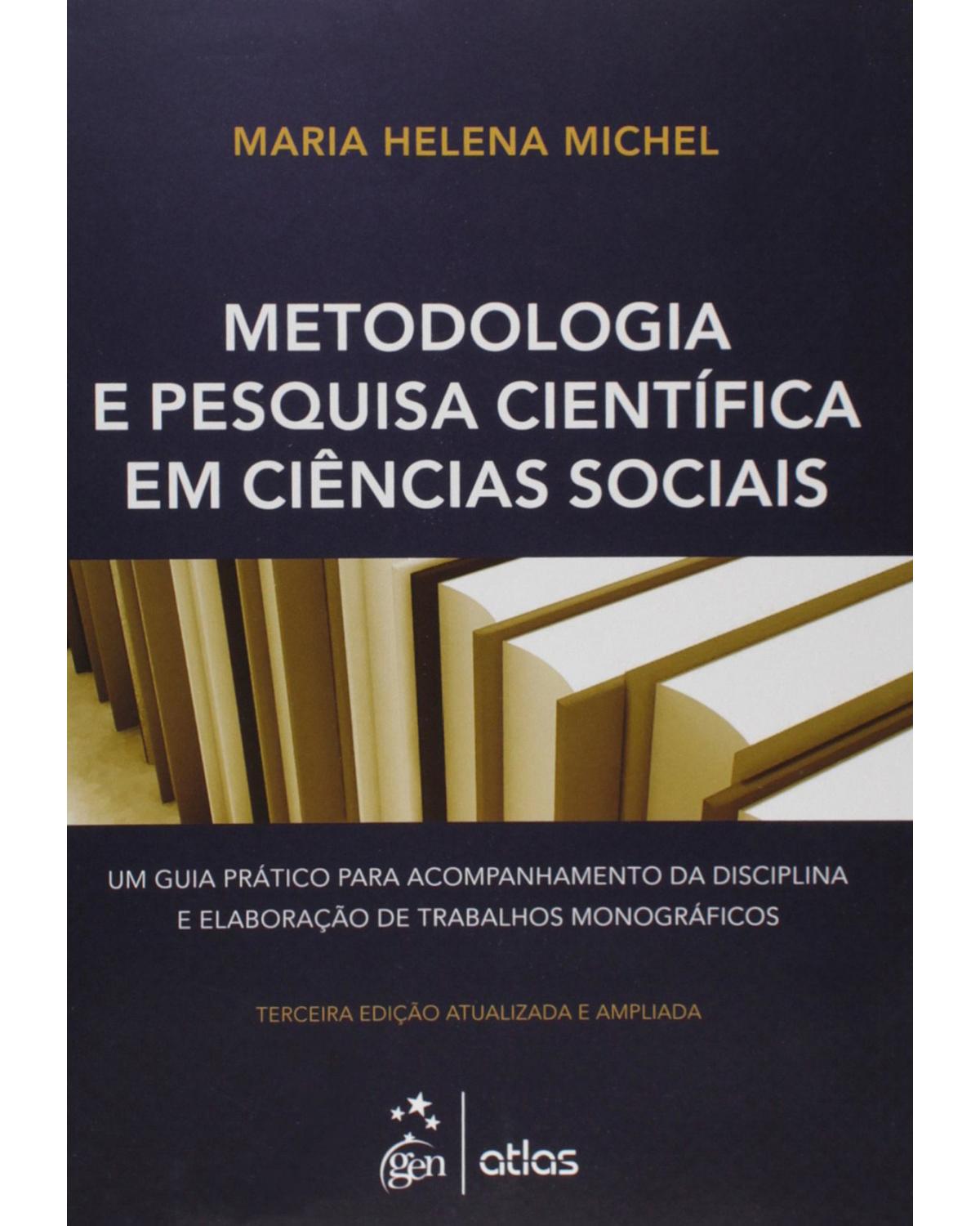 Metodologia e pesquisa científica em ciências sociais - 3ª Edição | 2015