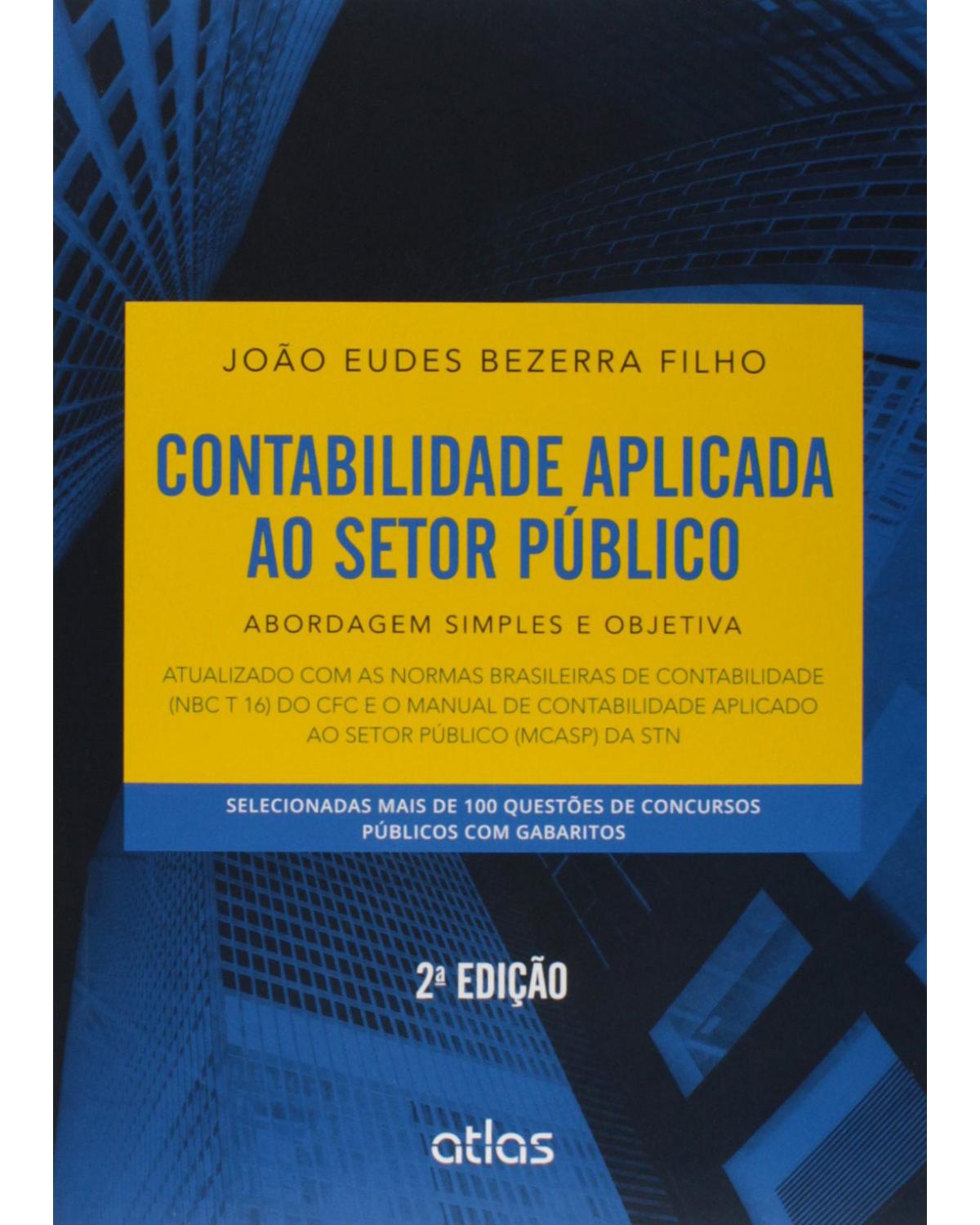 Contabilidade aplicada ao setor público - Abordagem simples e objetiva - 2ª Edição | 2015