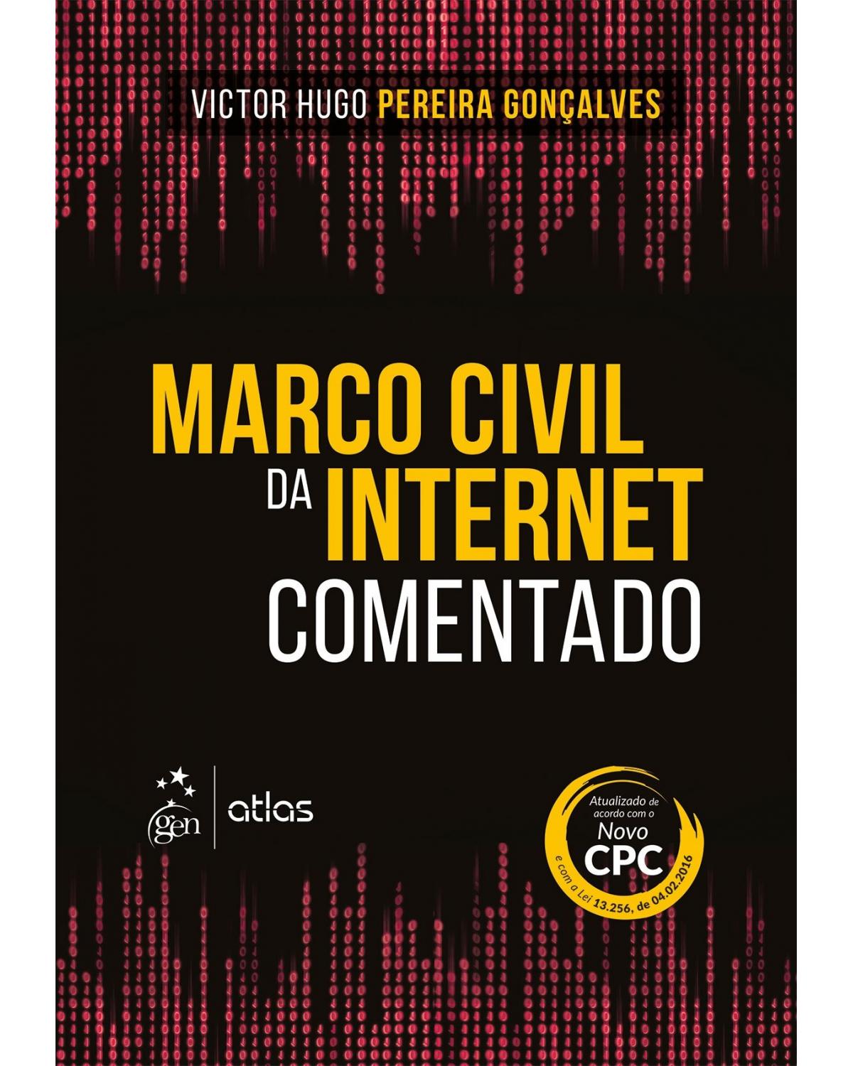 Marco civil da internet comentado - 1ª Edição | 2017