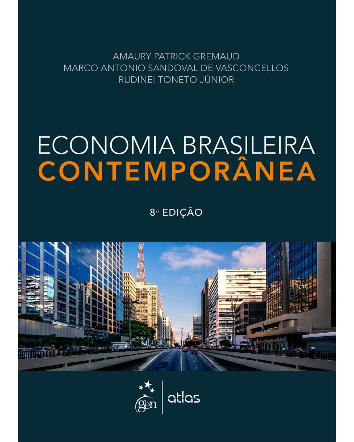 Economia brasileira contemporânea - 8ª Edição | 2017