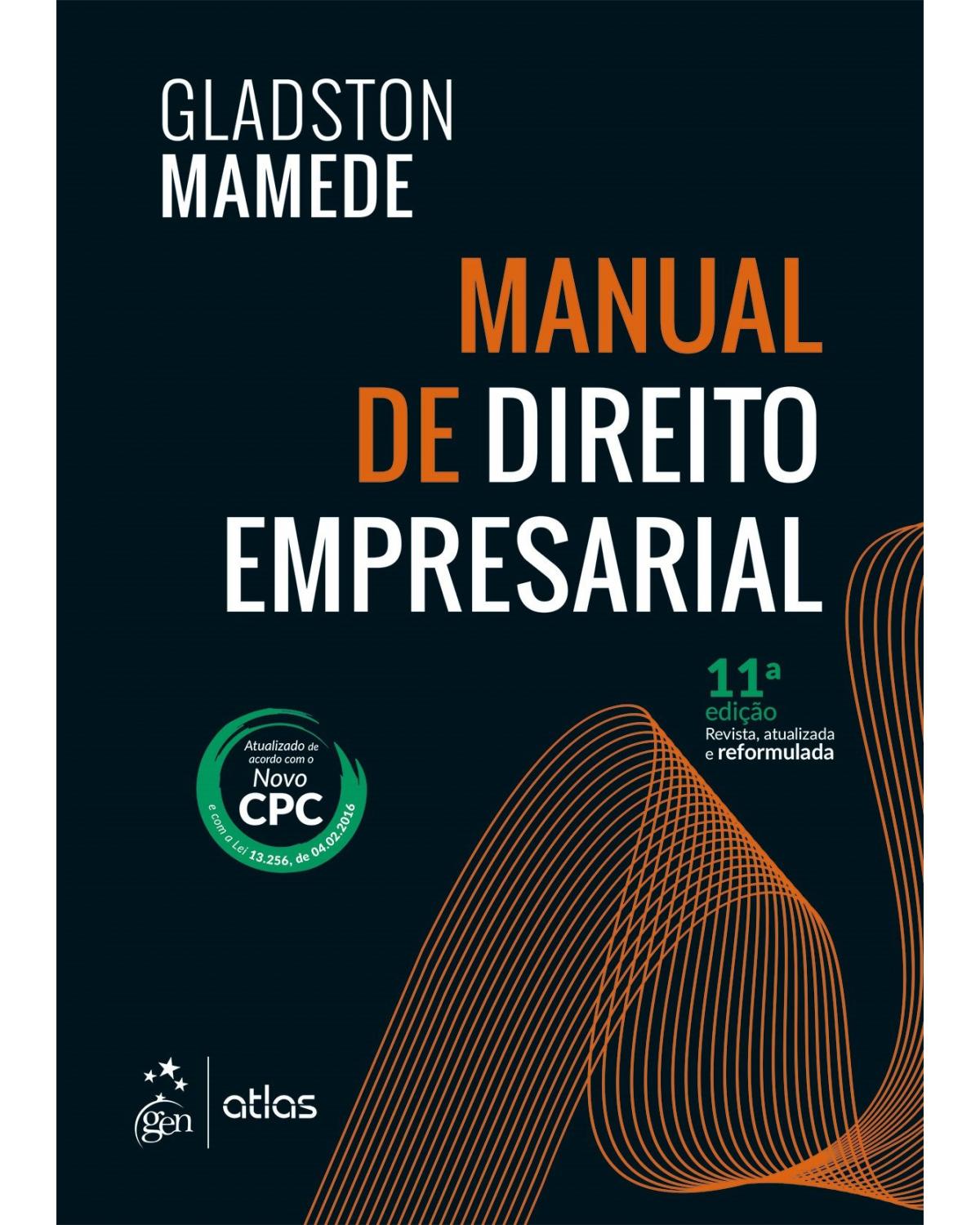 Manual de Direito Empresarial - 11ª Edição | 2017