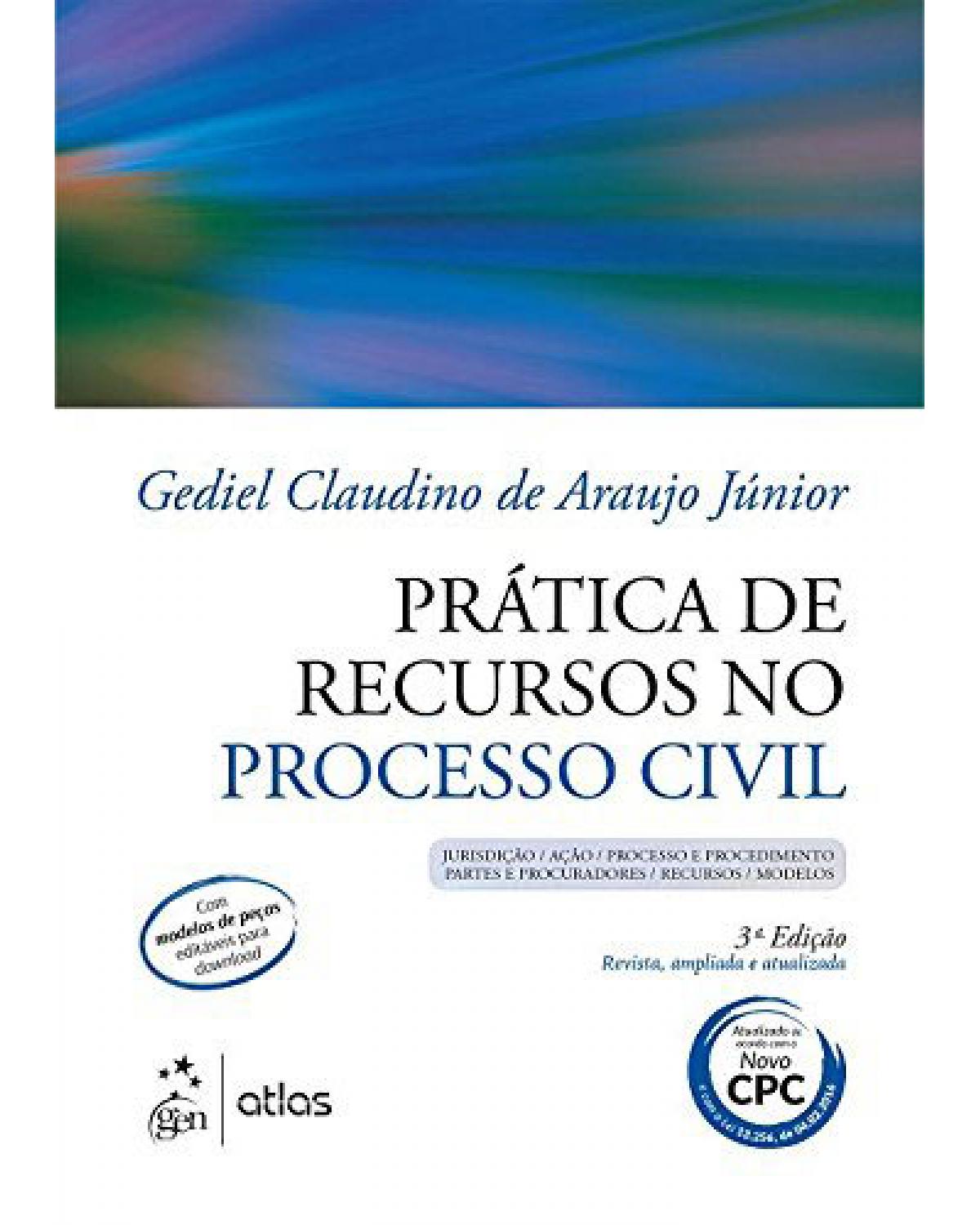 Prática de recursos no processo civil - 3ª Edição | 2016