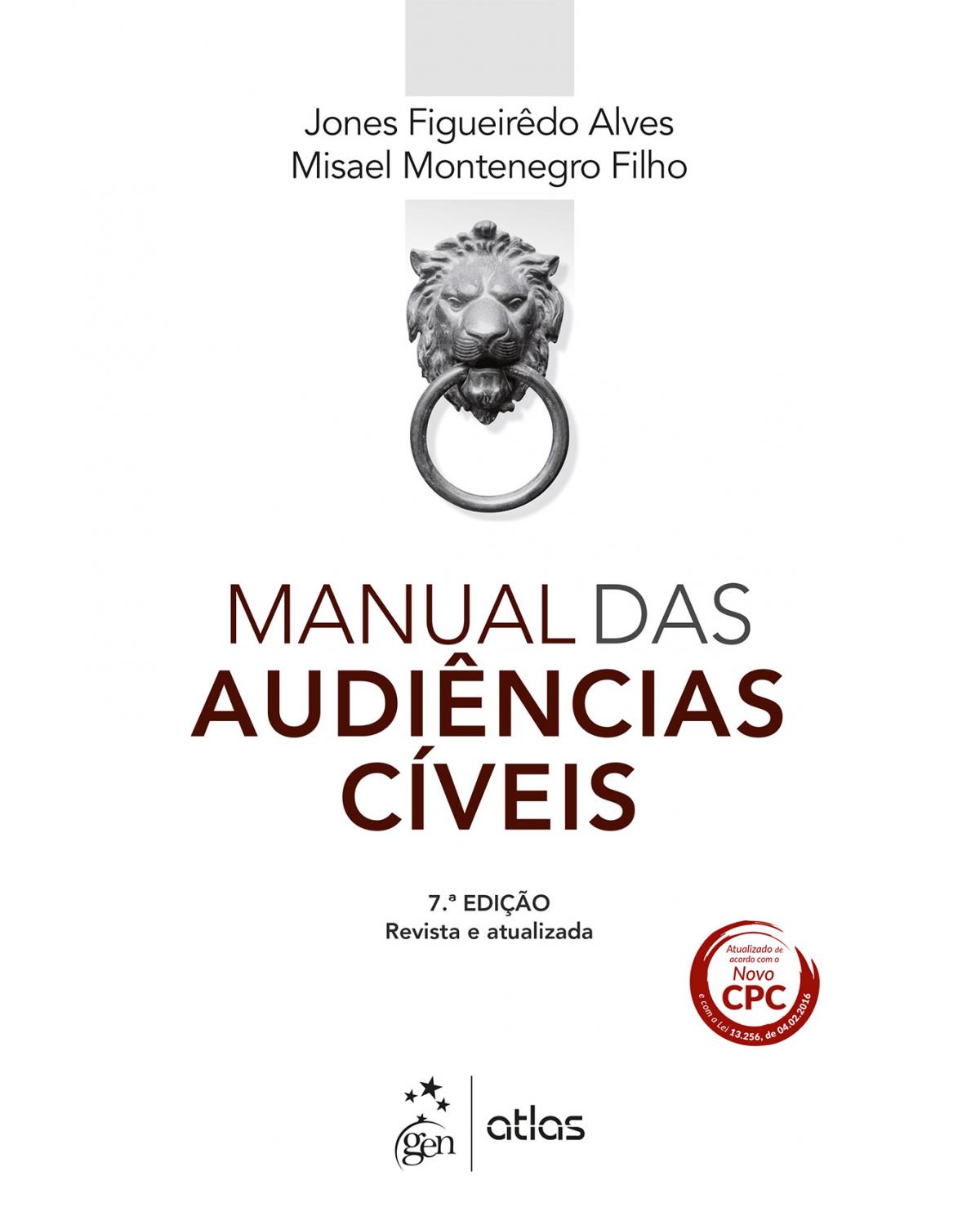 Manual das audiências cíveis - 7ª Edição | 2016