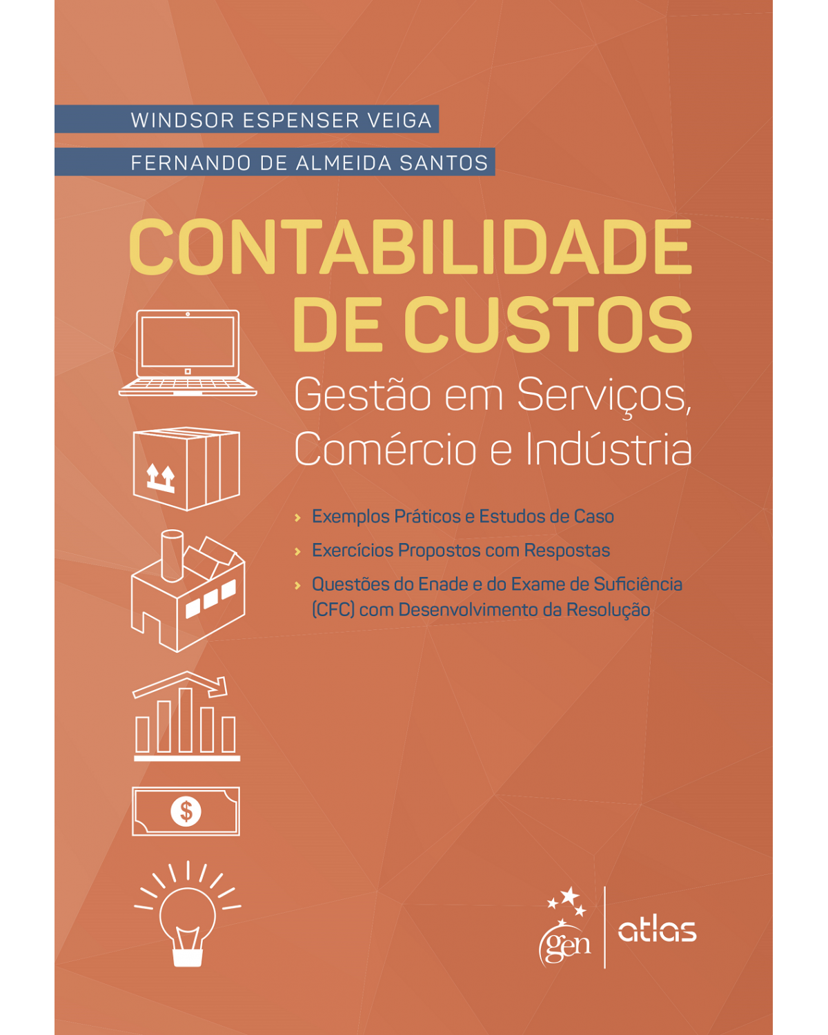 Contabilidade de custos - Gestão em serviços, comércio e indústria - 1ª Edição | 2016
