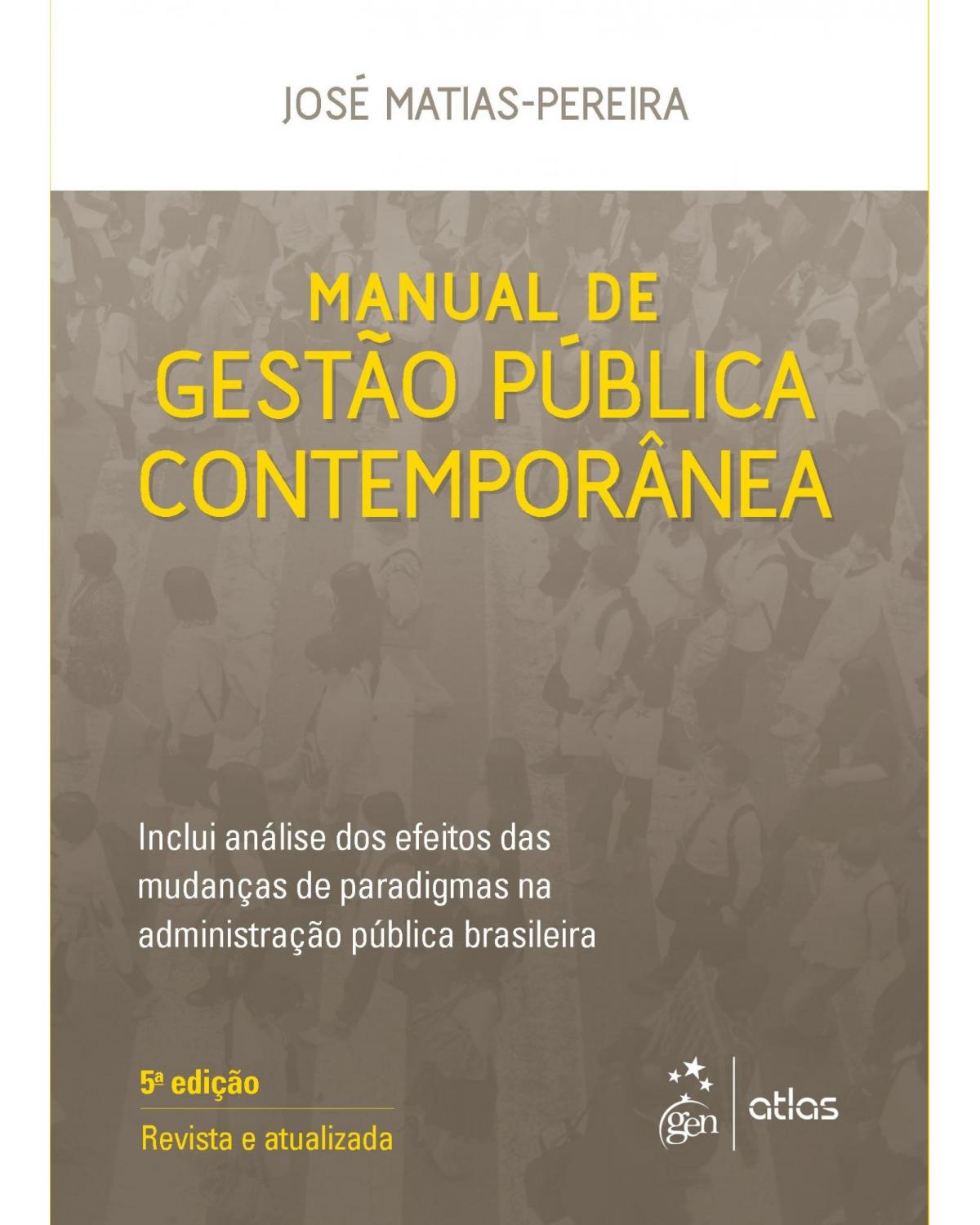 Manual de gestão pública contemporânea - 5ª Edição | 2016
