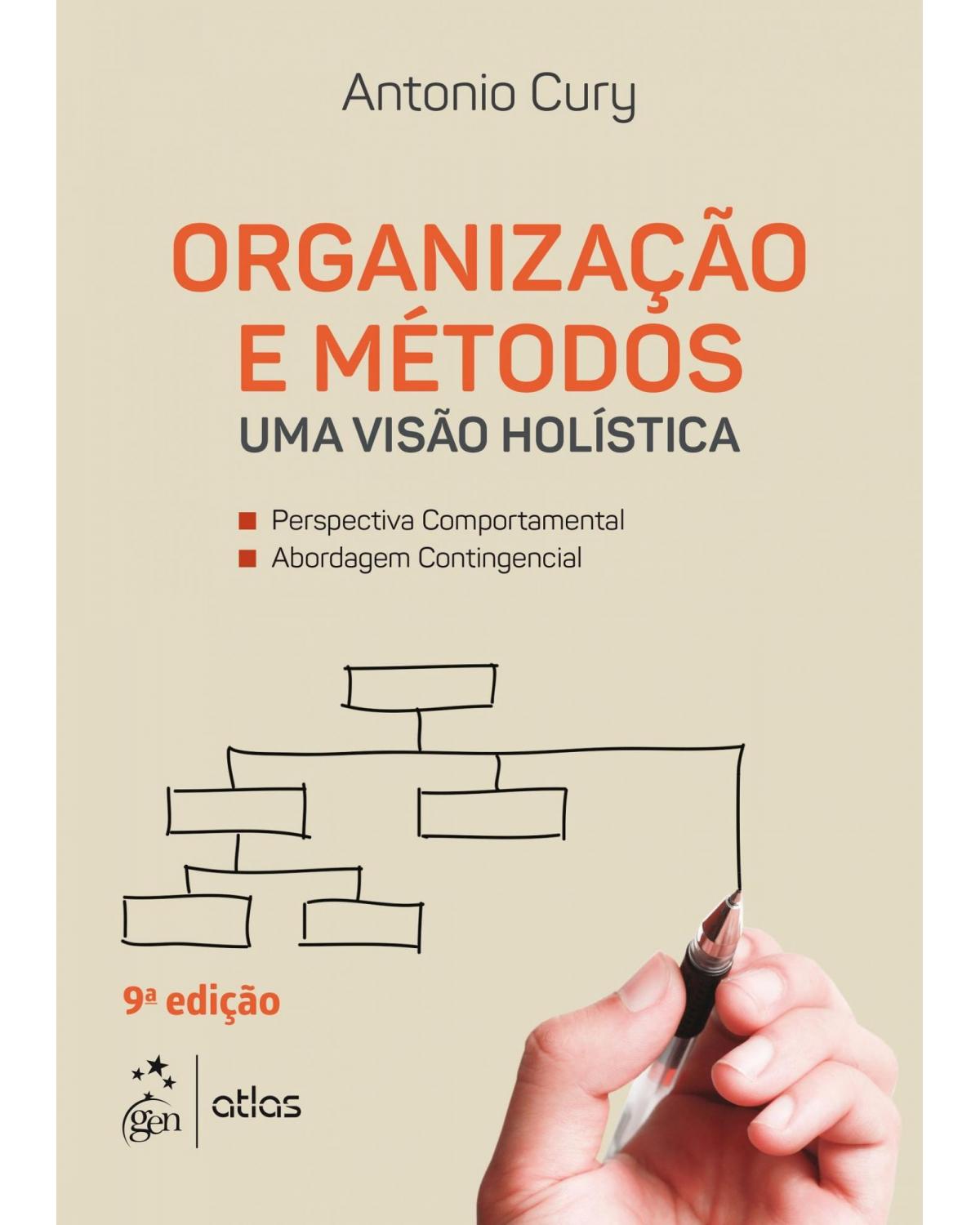 Organização e métodos - Uma visão holística - 9ª Edição | 2017