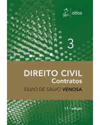 Direito Civil - Contratos - Vol. 3 - Volume 3: Contratos - 17ª Edição | 2017