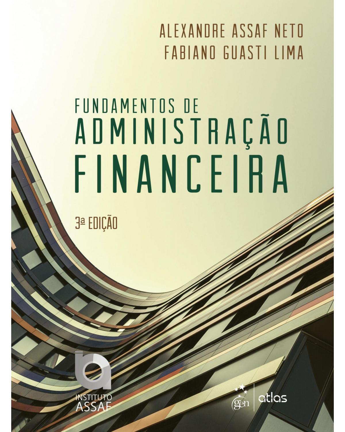 Fundamentos de administração financeira - 3ª Edição | 2017