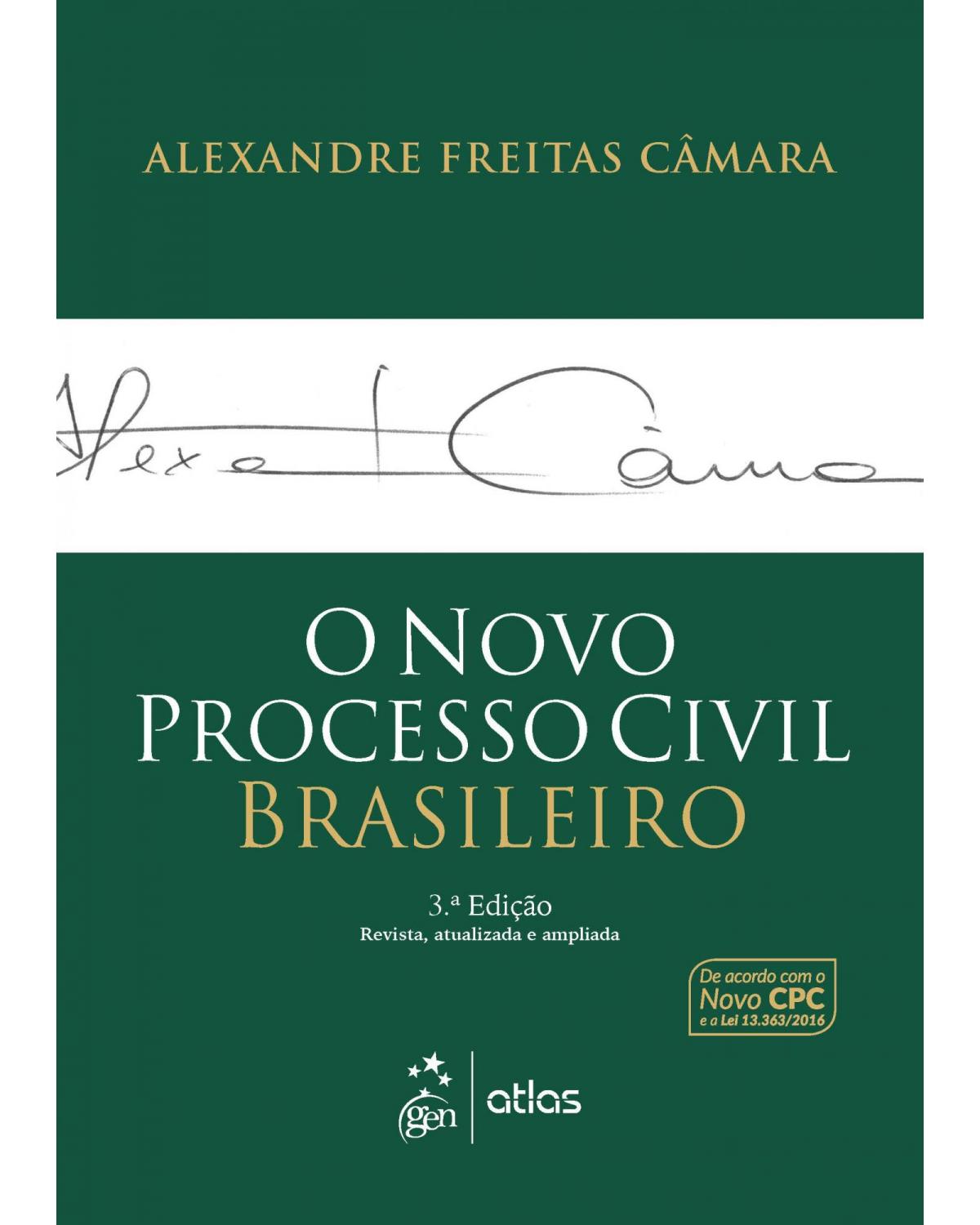 O novo processo civil brasileiro - 3ª Edição | 2017