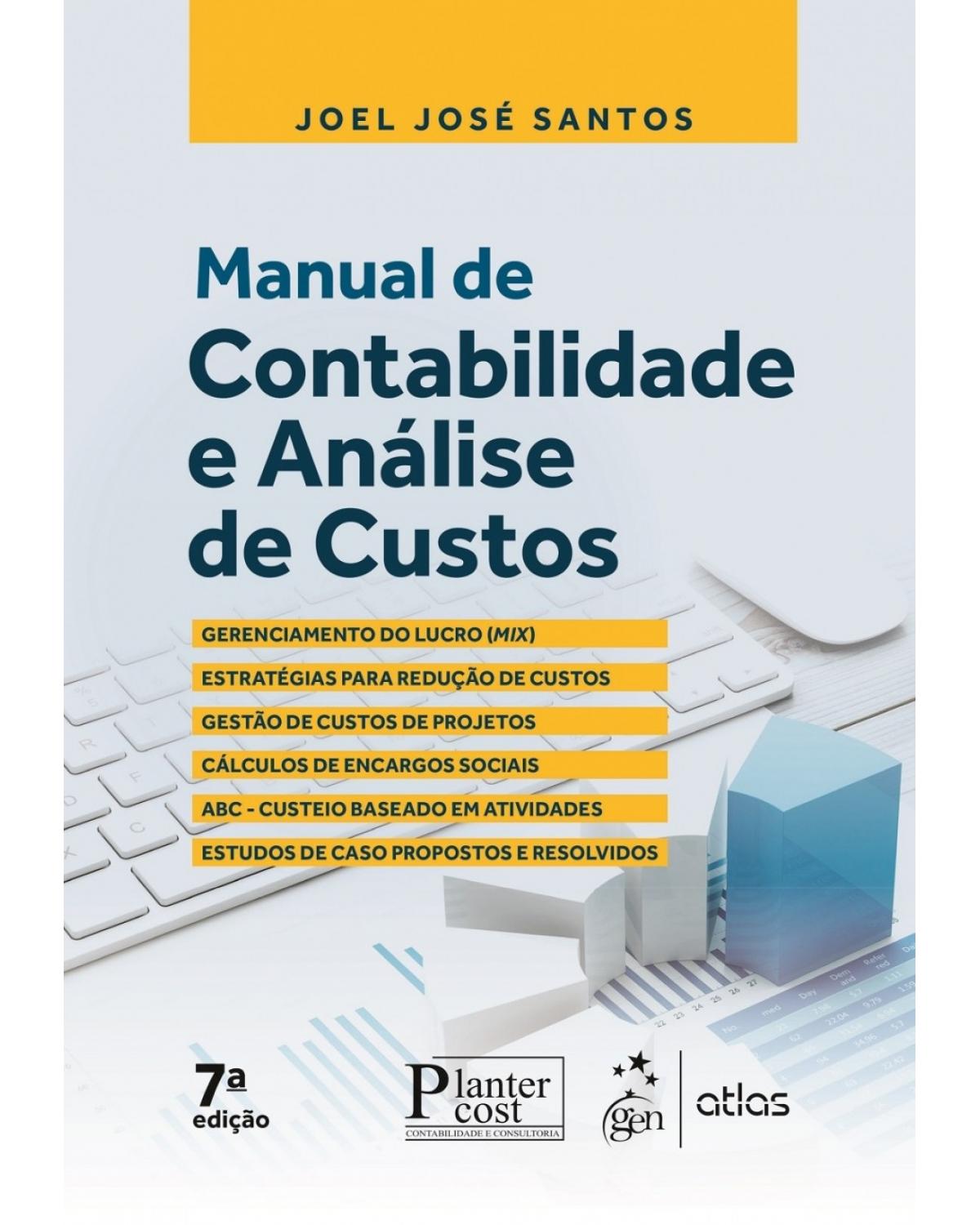 Manual de contabilidade e análise de custos - 7ª Edição | 2017