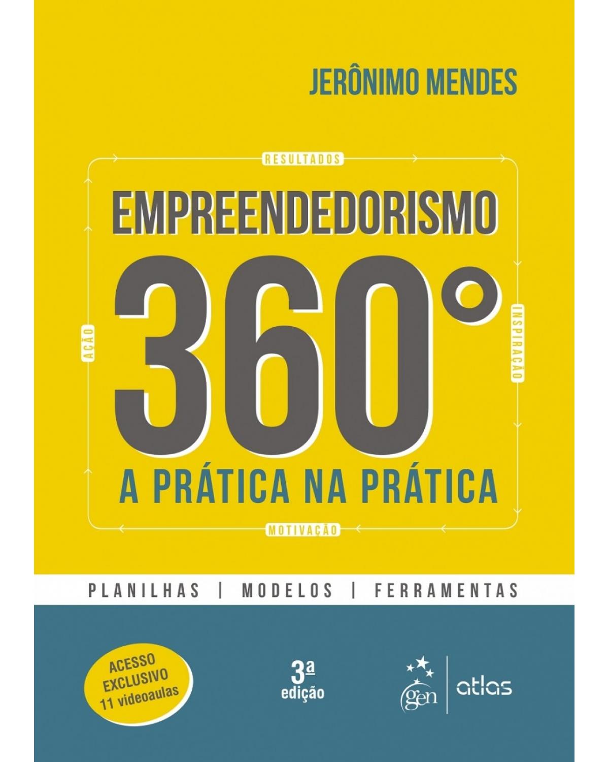 Empreendedorismo 360º - A prática na prática - 3ª Edição | 2017