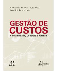 Gestão de custos - Contabilidade, controle e análise - 4ª Edição | 2017