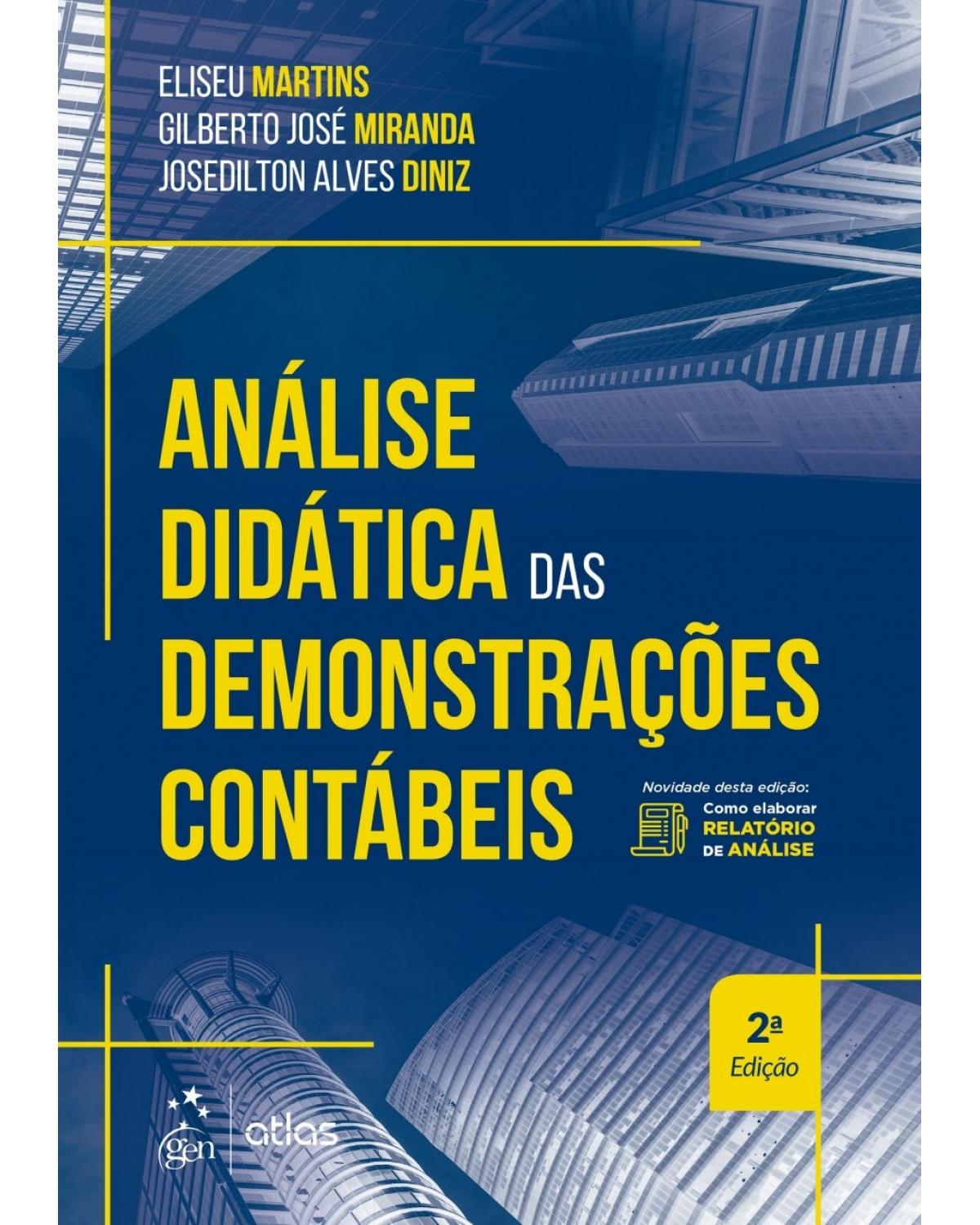 Análise didática das demonstrações contábeis - 2ª Edição | 2018