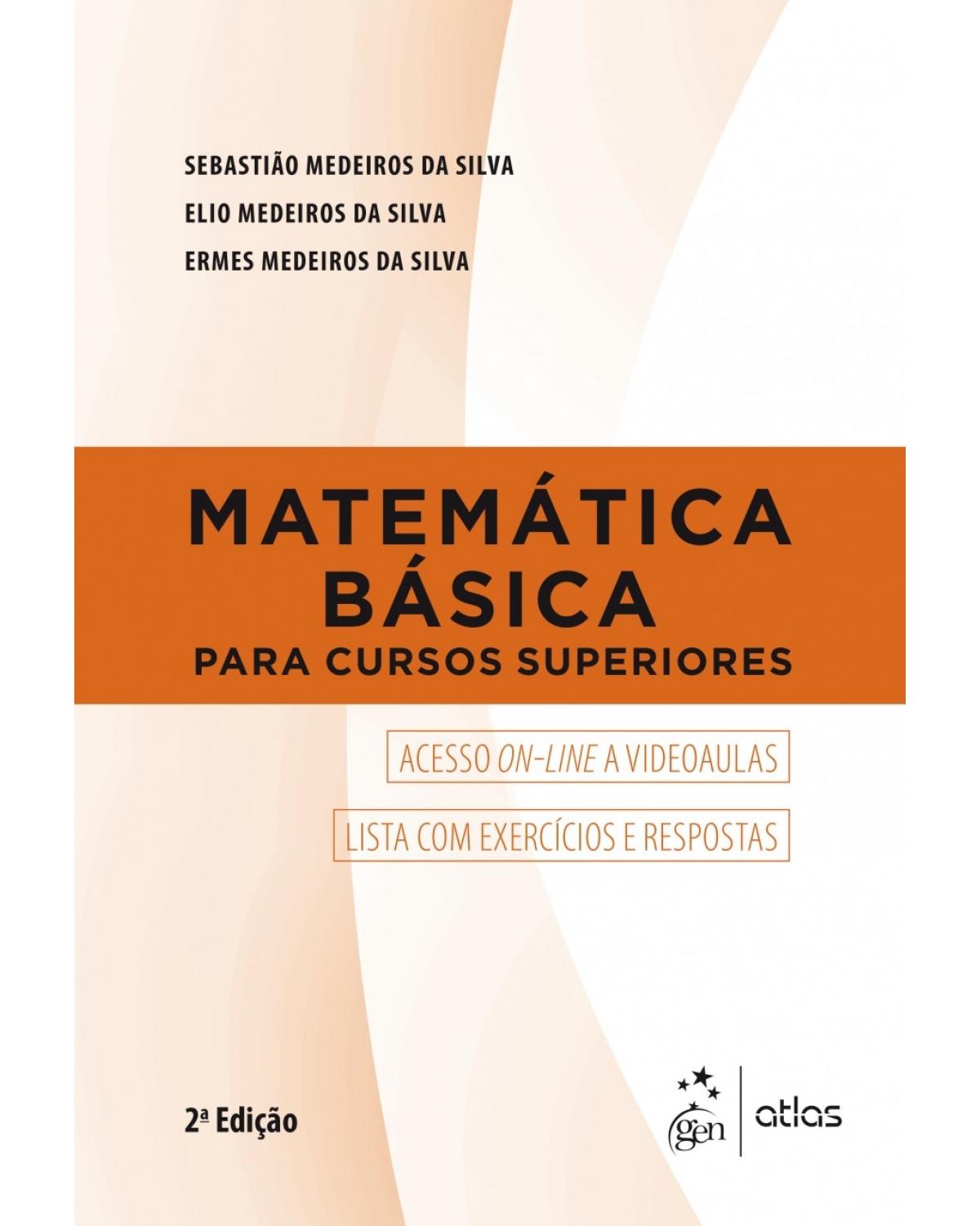 Matemática básica para cursos superiores - 2ª Edição | 2018