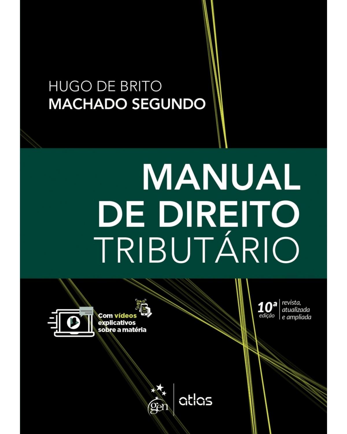 Manual de Direito Tributário - 10ª Edição | 2018