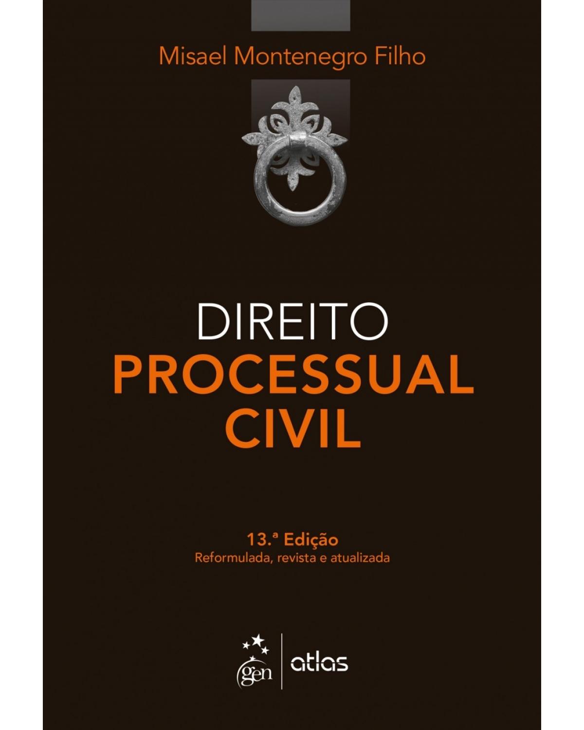 Direito processual civil - 13ª Edição | 2018