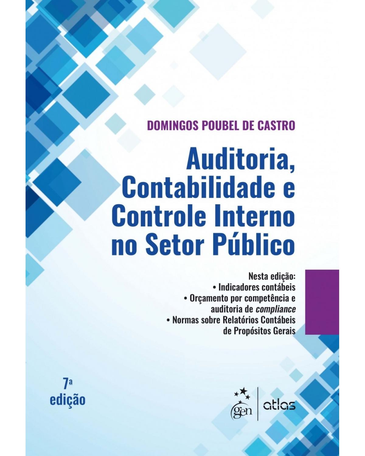 Auditoria, contabilidade e controle interno no setor público - 7ª Edição | 2018