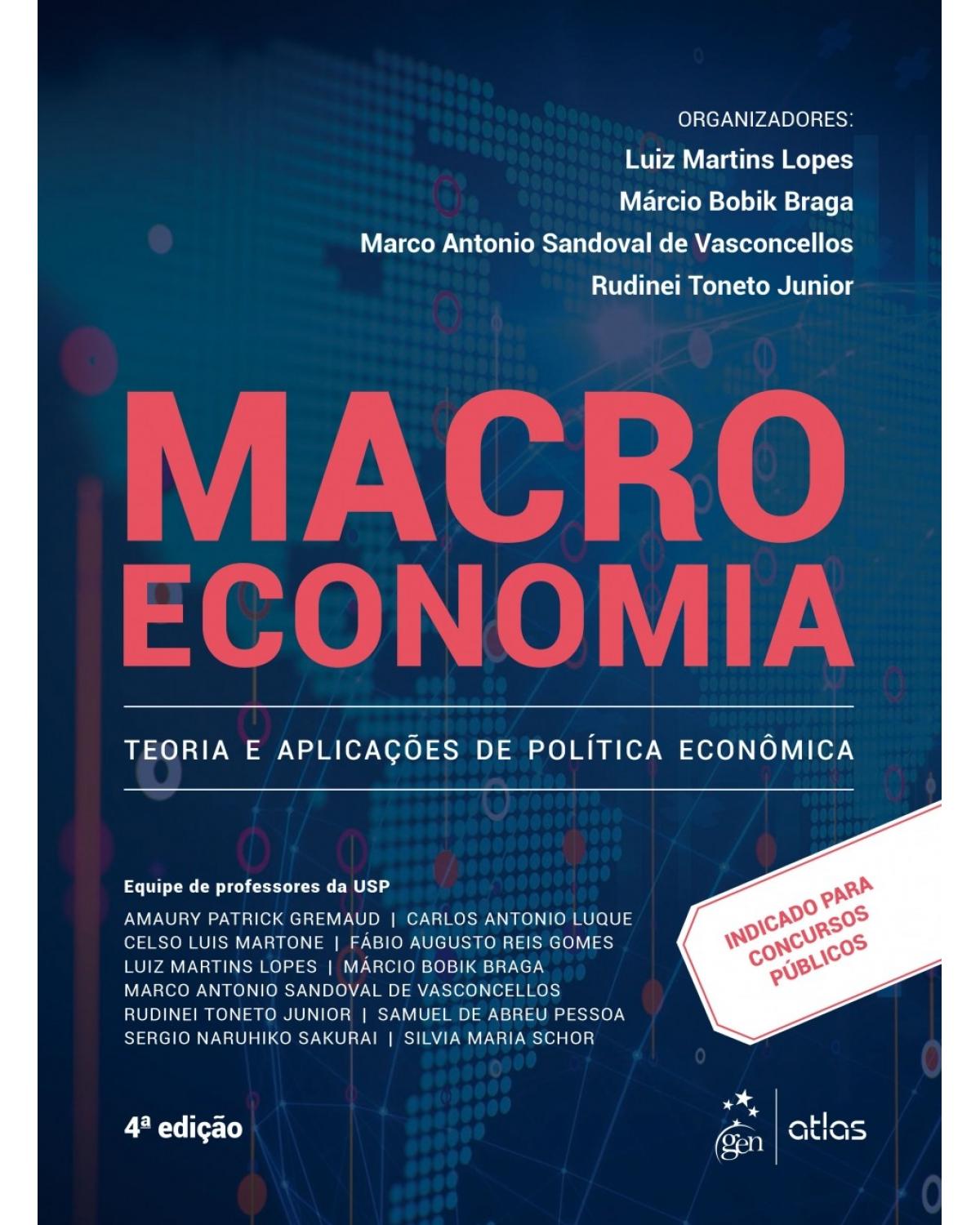Macroeconomia - teoria e aplicações de política econômica - 4ª Edição | 2018