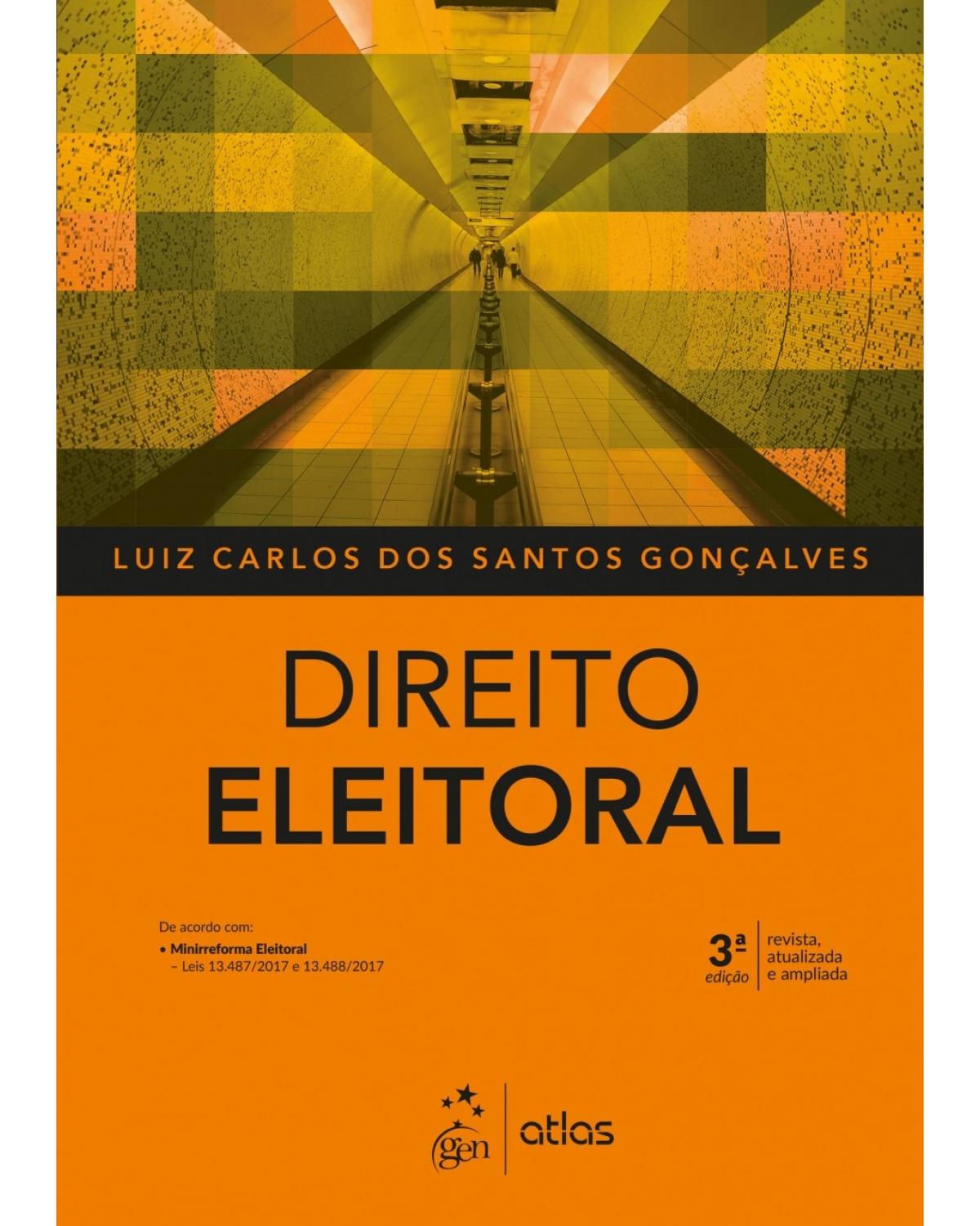 Direito eleitoral - 3ª Edição | 2018