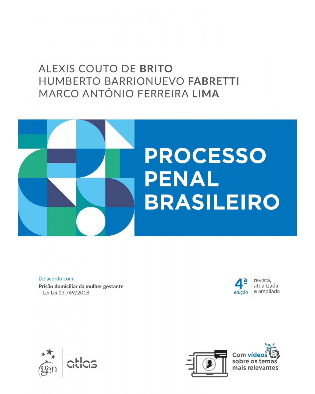 Processo penal brasileiro - 4ª Edição | 2019