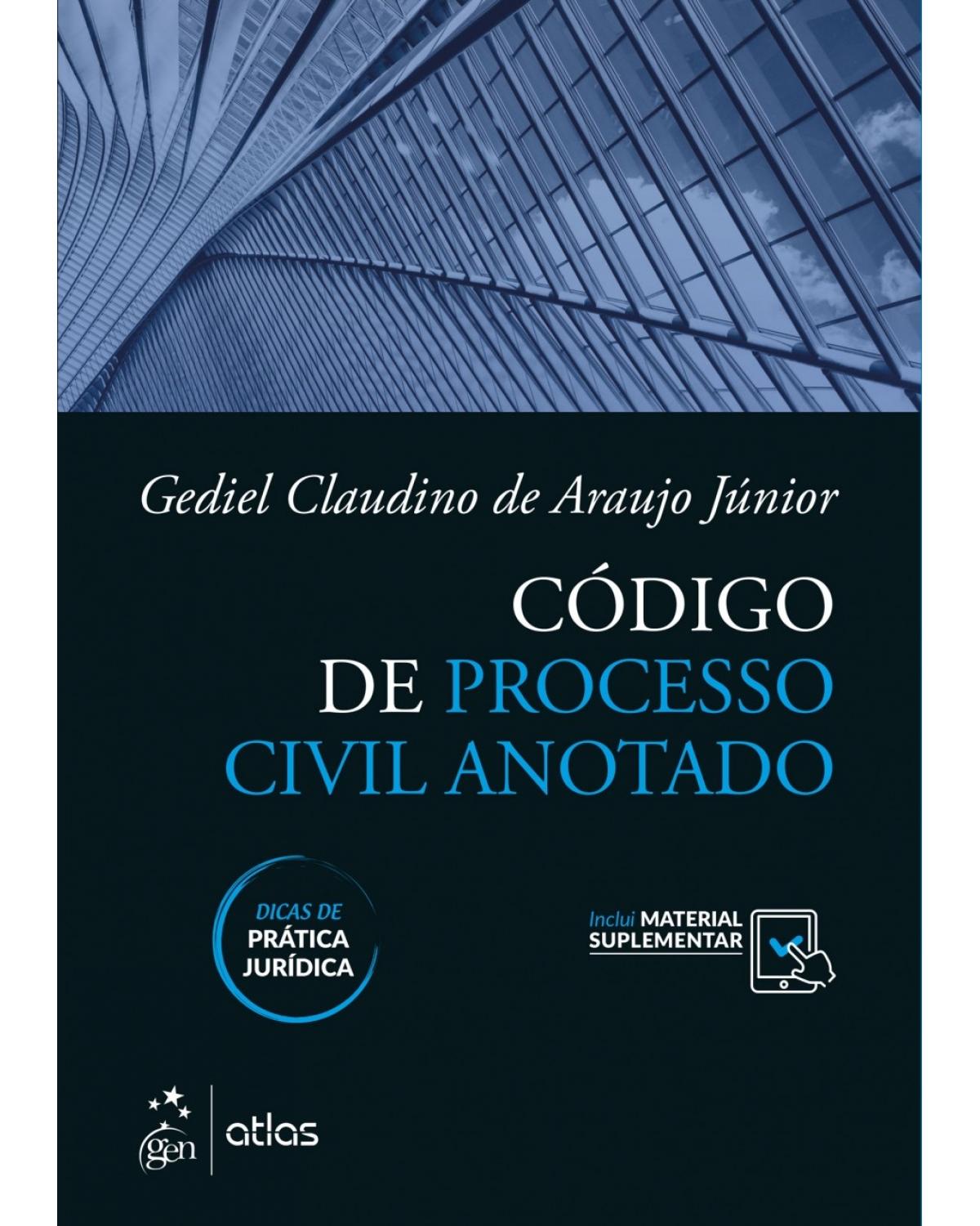 Código de processo civil anotado - 1ª Edição | 2018