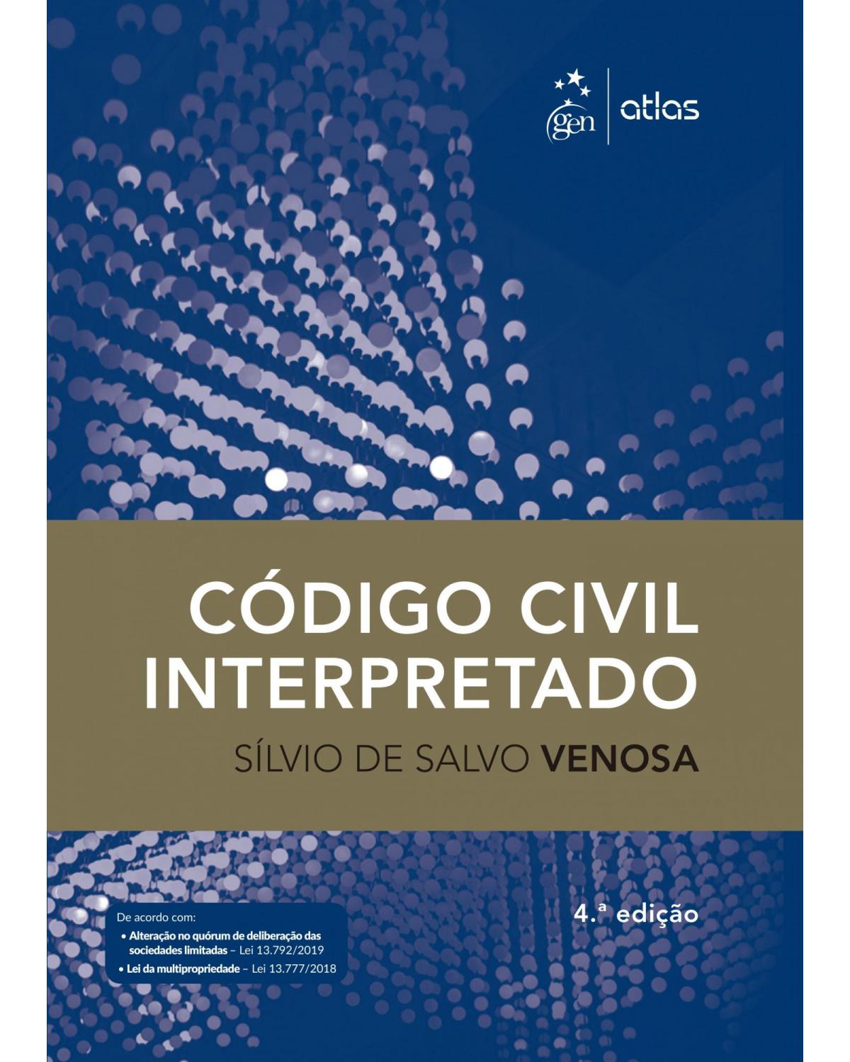 Código civil interpretado - 4ª Edição | 2019