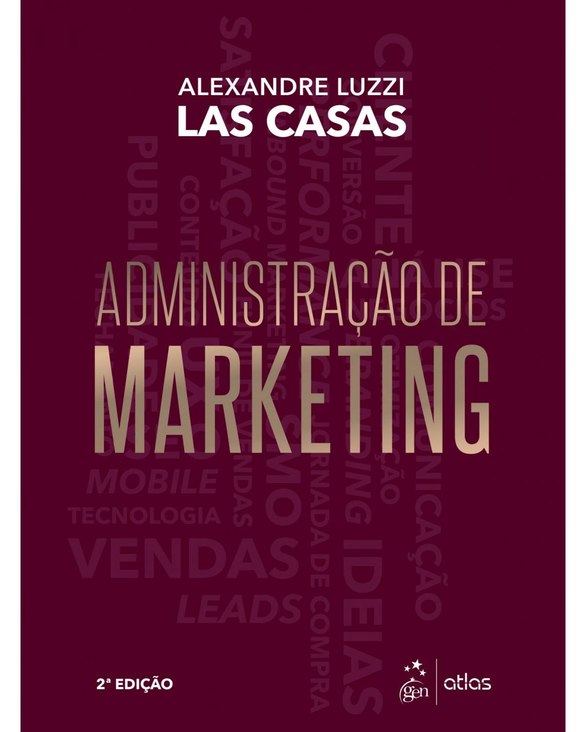 Administração de marketing - 2ª Edição | 2019