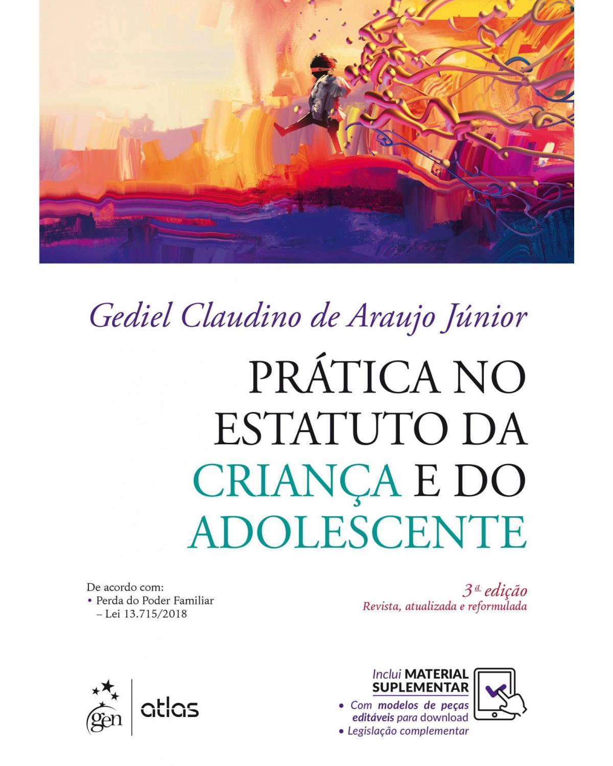 Prática no Estatuto da Criança e do Adolescente - 3ª Edição | 2019