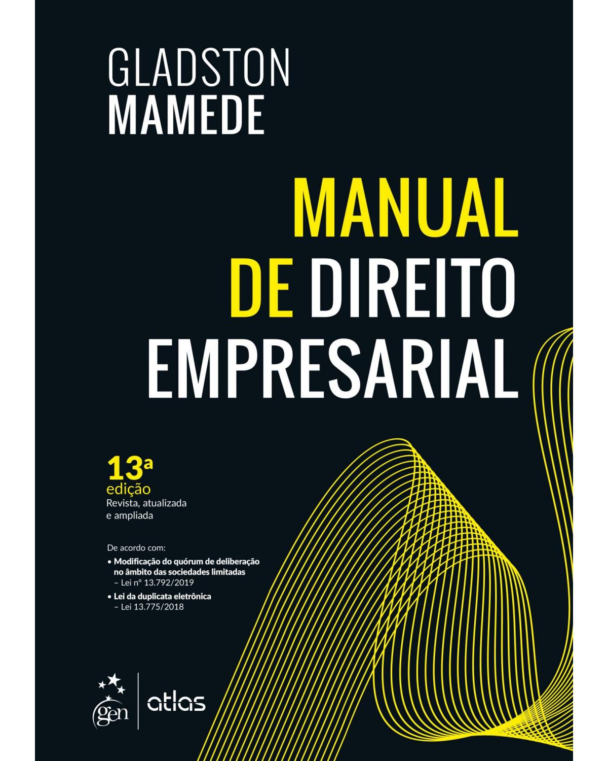 Manual de Direito Empresarial - 13ª Edição | 2019