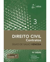 Direito civil - Volume 3: contratos - 19ª Edição | 2019