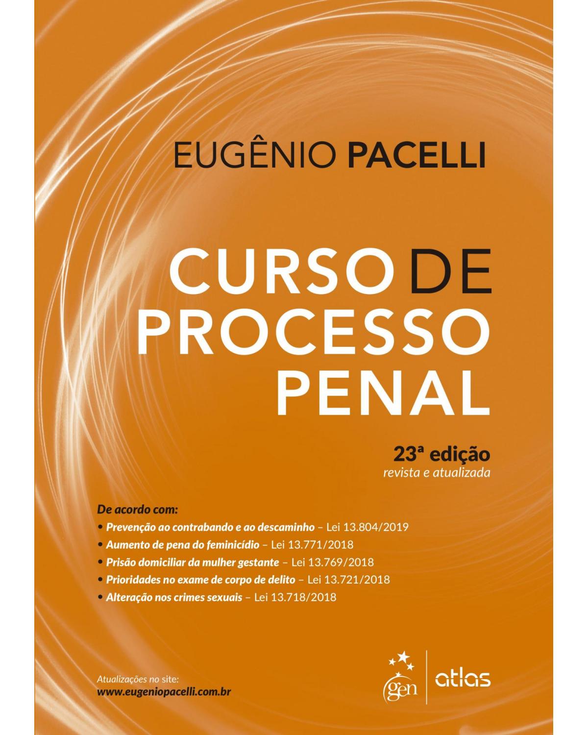 Curso de processo penal - 23ª Edição | 2019
