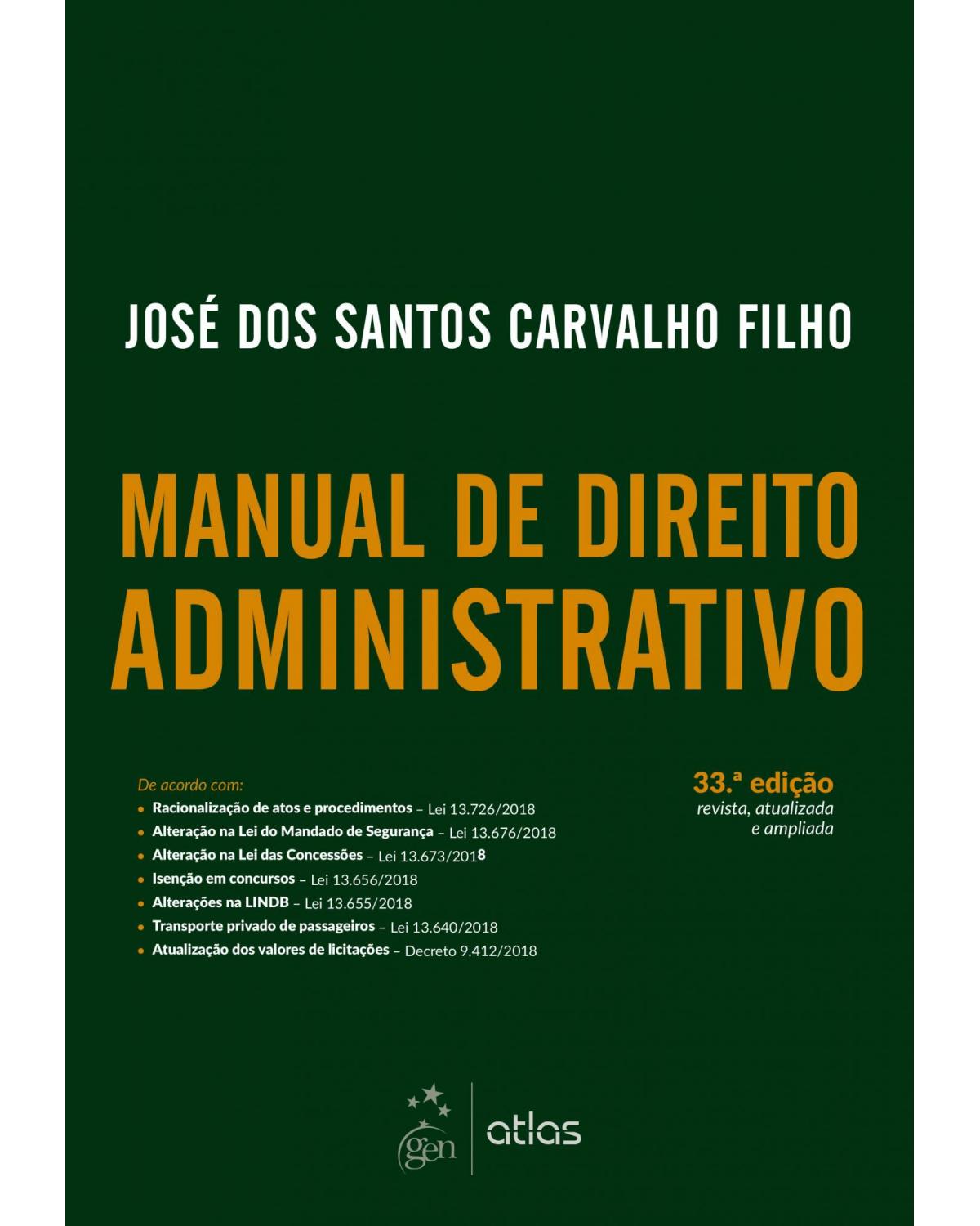 Manual de Direito Administrativo - 33ª Edição | 2019
