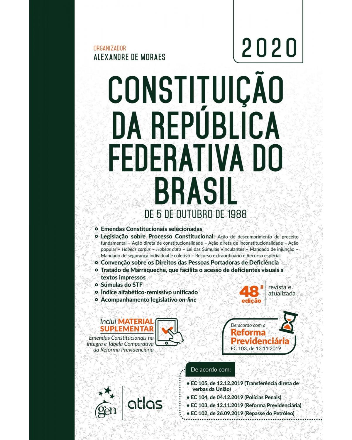 Constituição da República Federativa do Brasil - De 5 de Outubro de 1988 - de 5 de outubro de 1988 - 48ª Edição | 2020