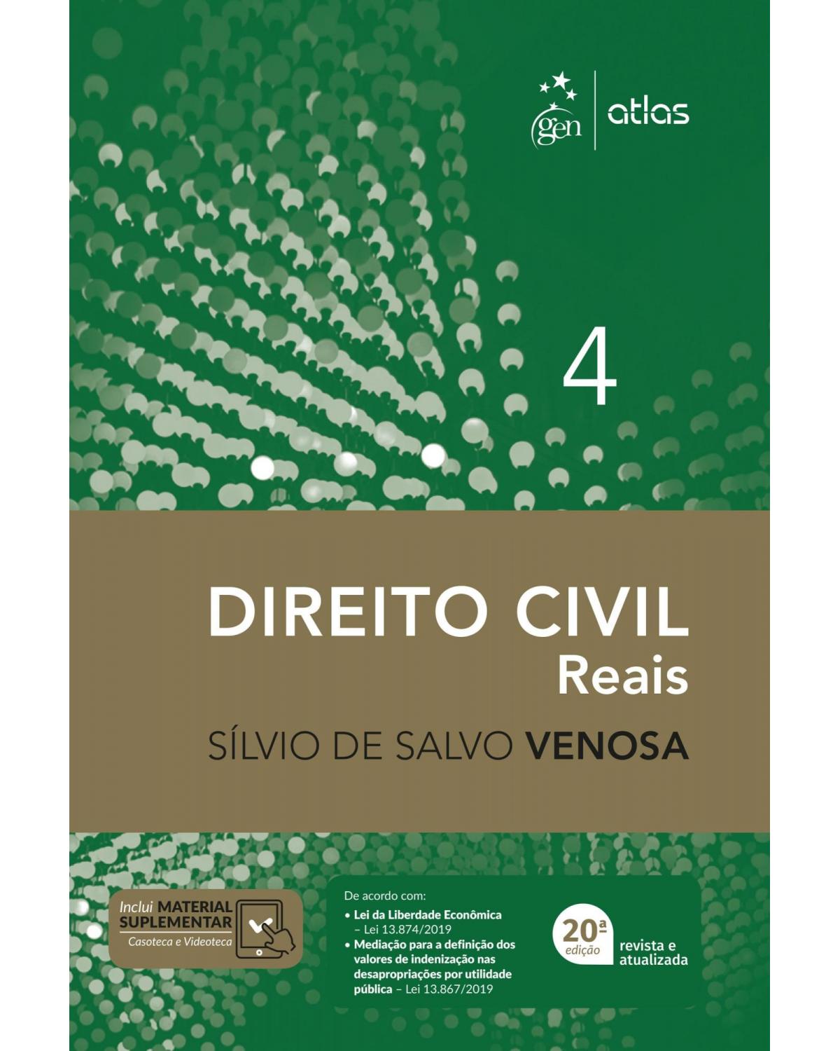 Direito civil - Volume 4: direitos reais - 20ª Edição | 2020