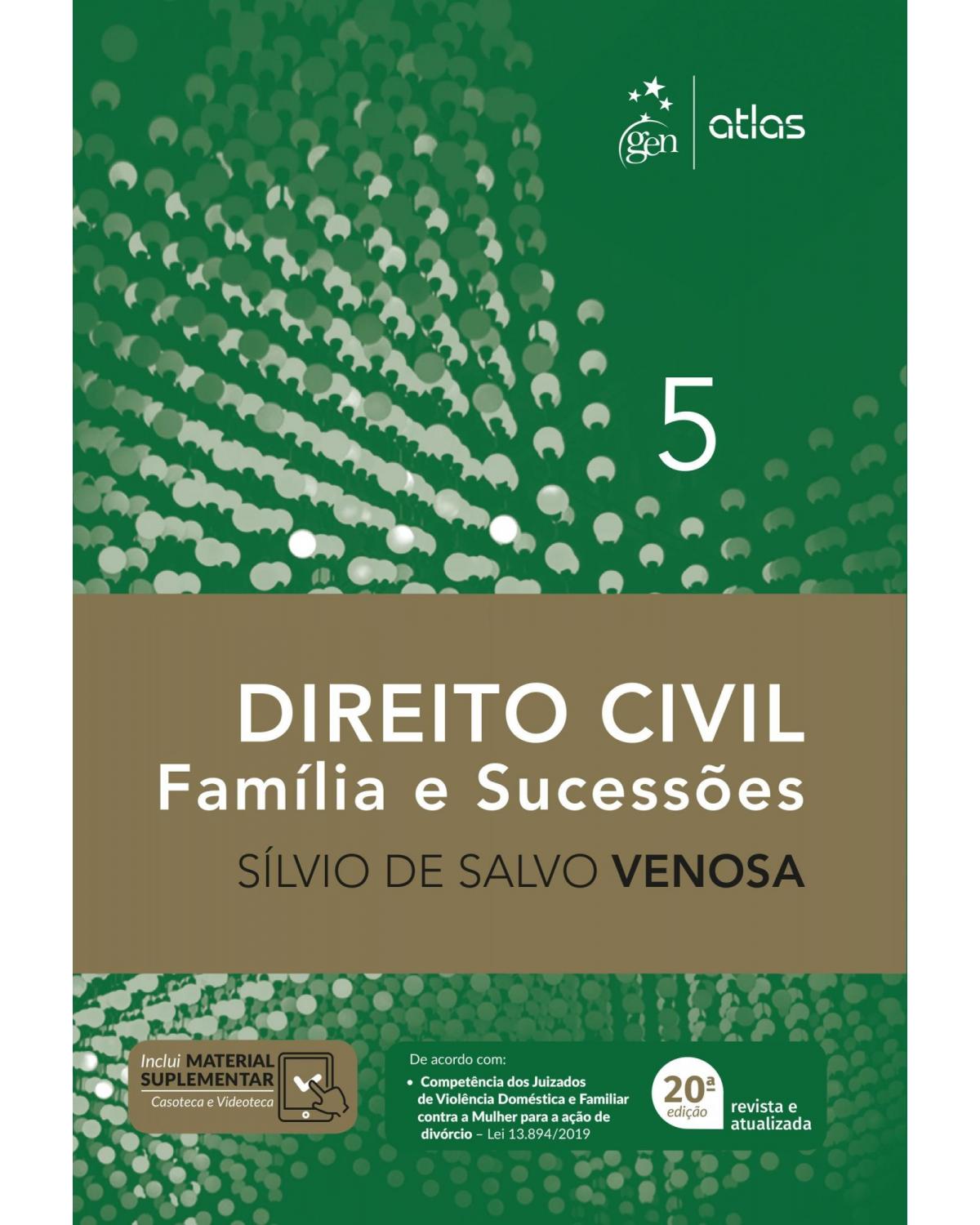 Direito civil - Volume 5: família e sucessões - 20ª Edição | 2020