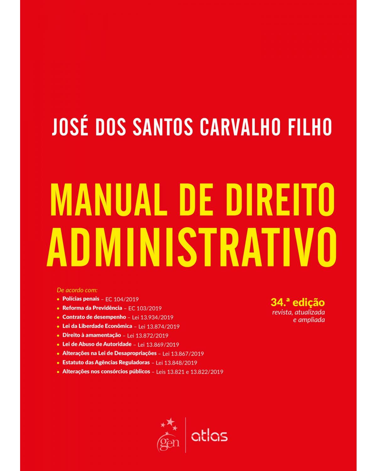 Manual de Direito Administrativo - 34ª Edição | 2020