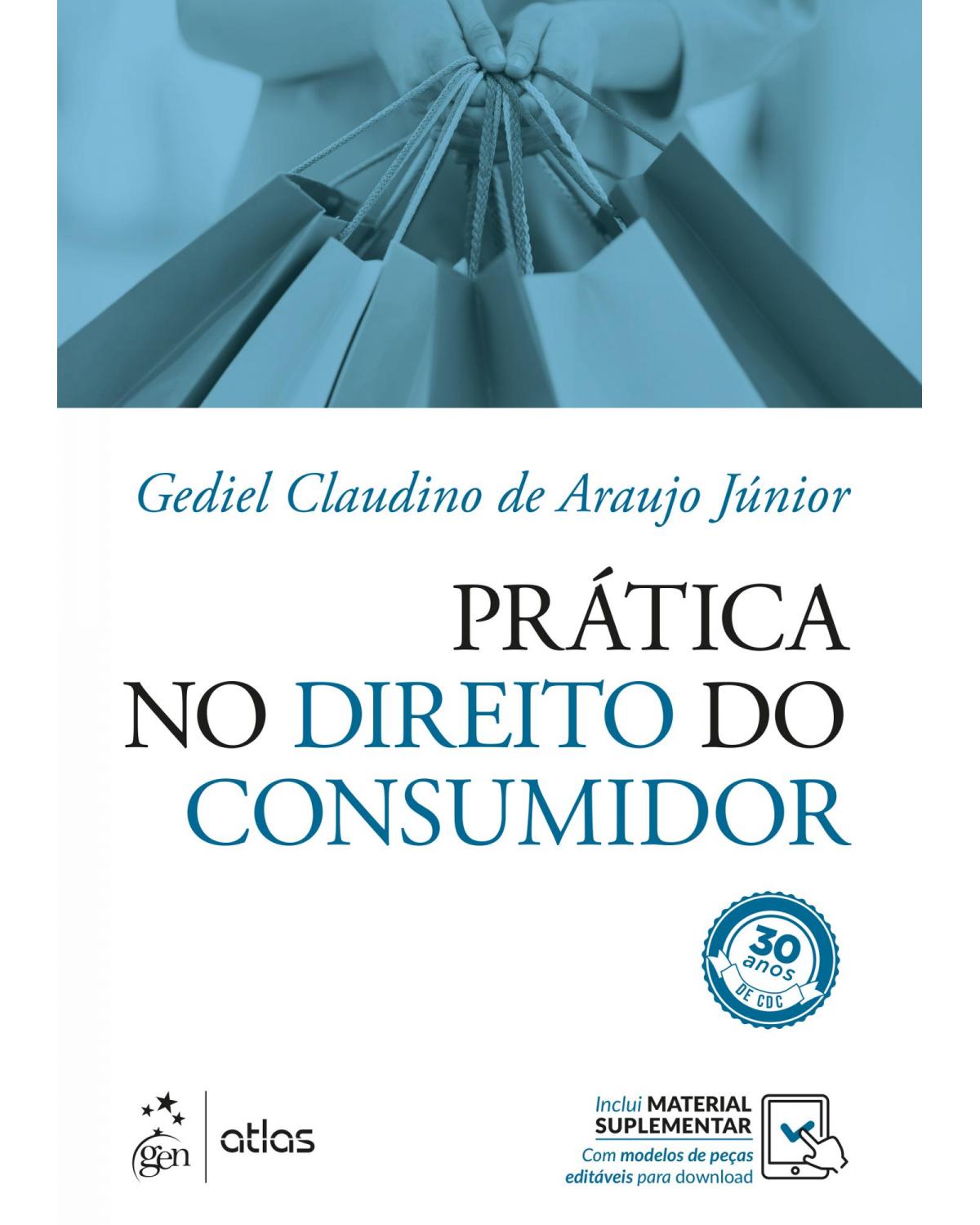 Prática no Direito do Consumidor - 1ª Edição | 2020