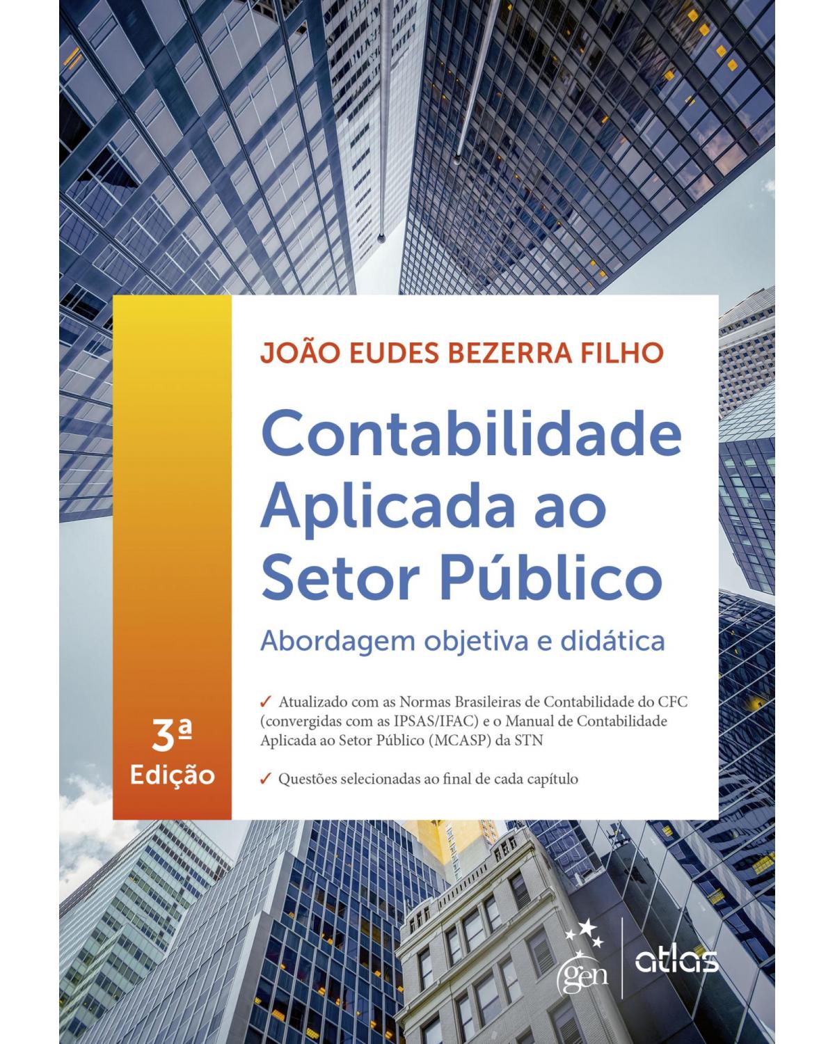 Contabilidade aplicada ao setor público - Abordagem objetiva e didática - 3ª Edição | 2021