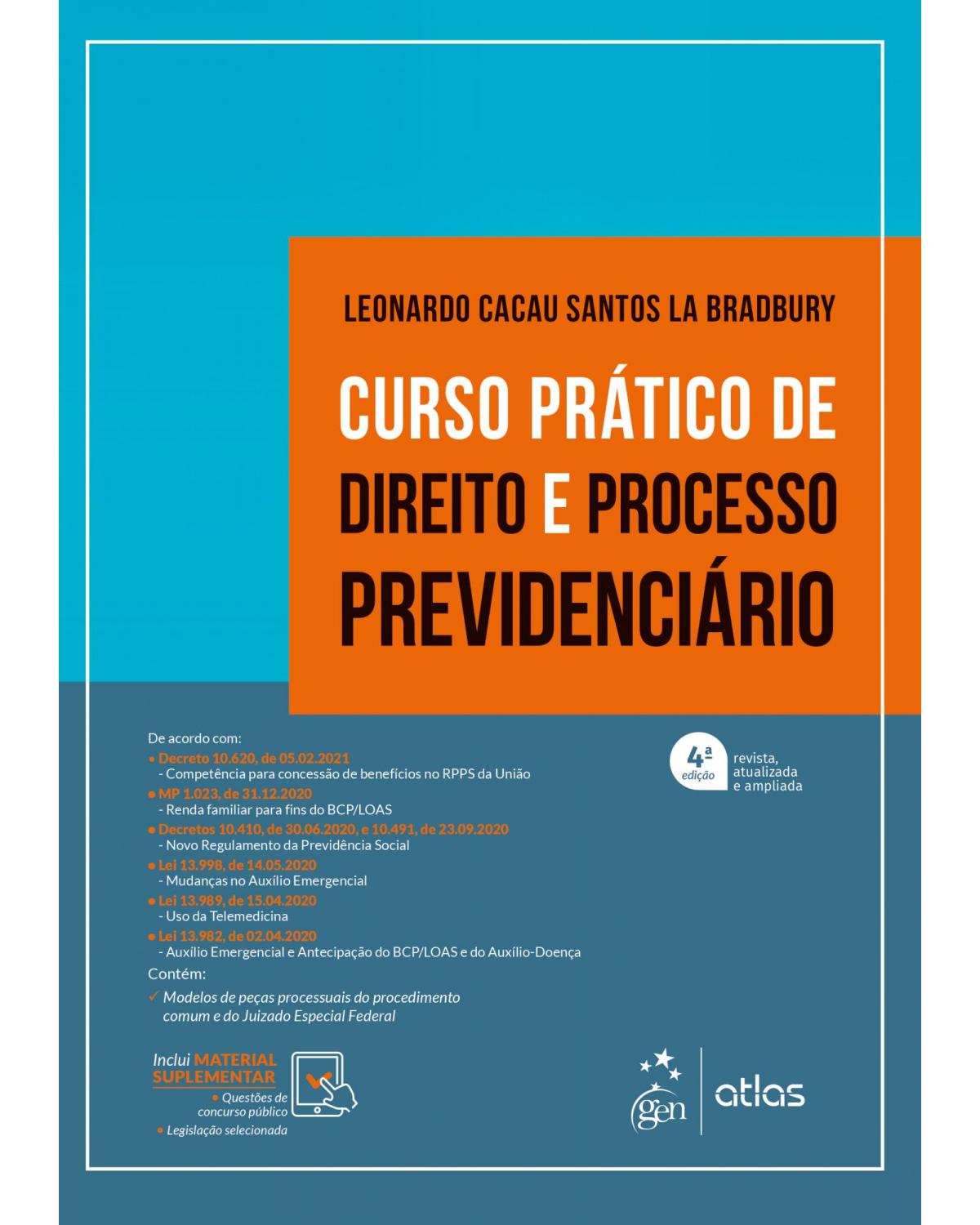 Curso prático de direito e processo previdenciário - 4ª Edição | 2021