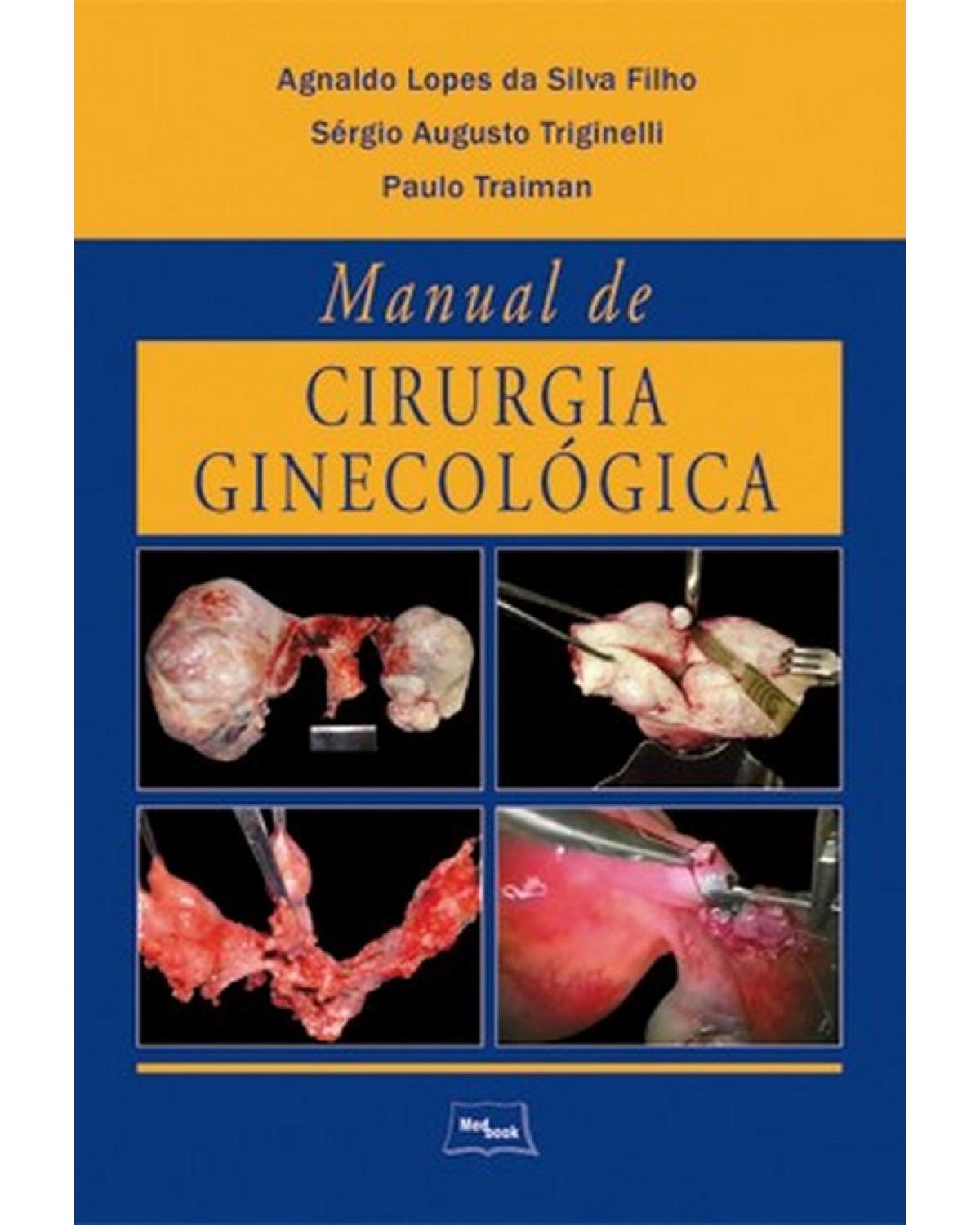 Manual de cirurgia ginecológica - 1ª Edição | 2010