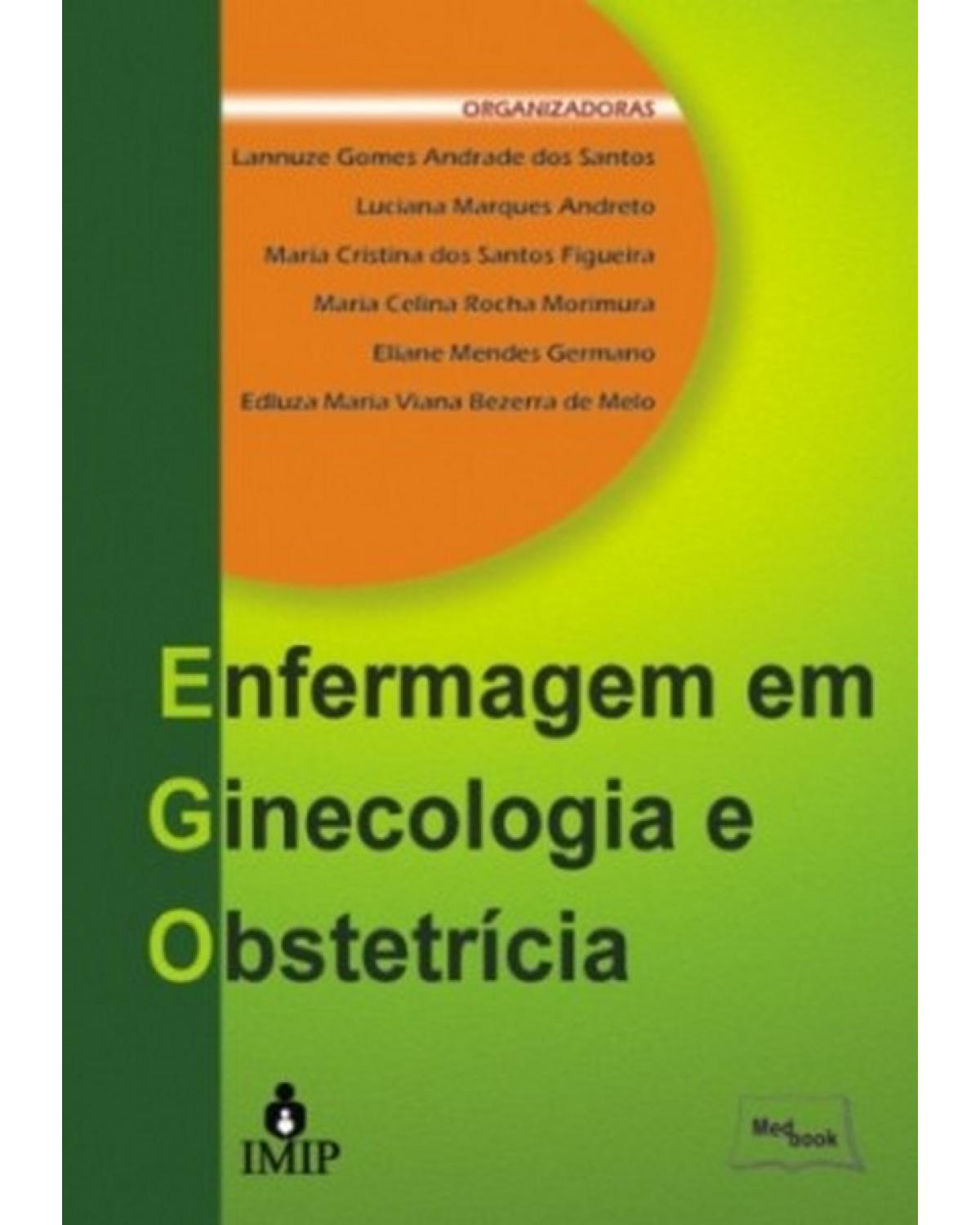 Enfermagem em ginecologia e obstetrícia - 1ª Edição | 2010