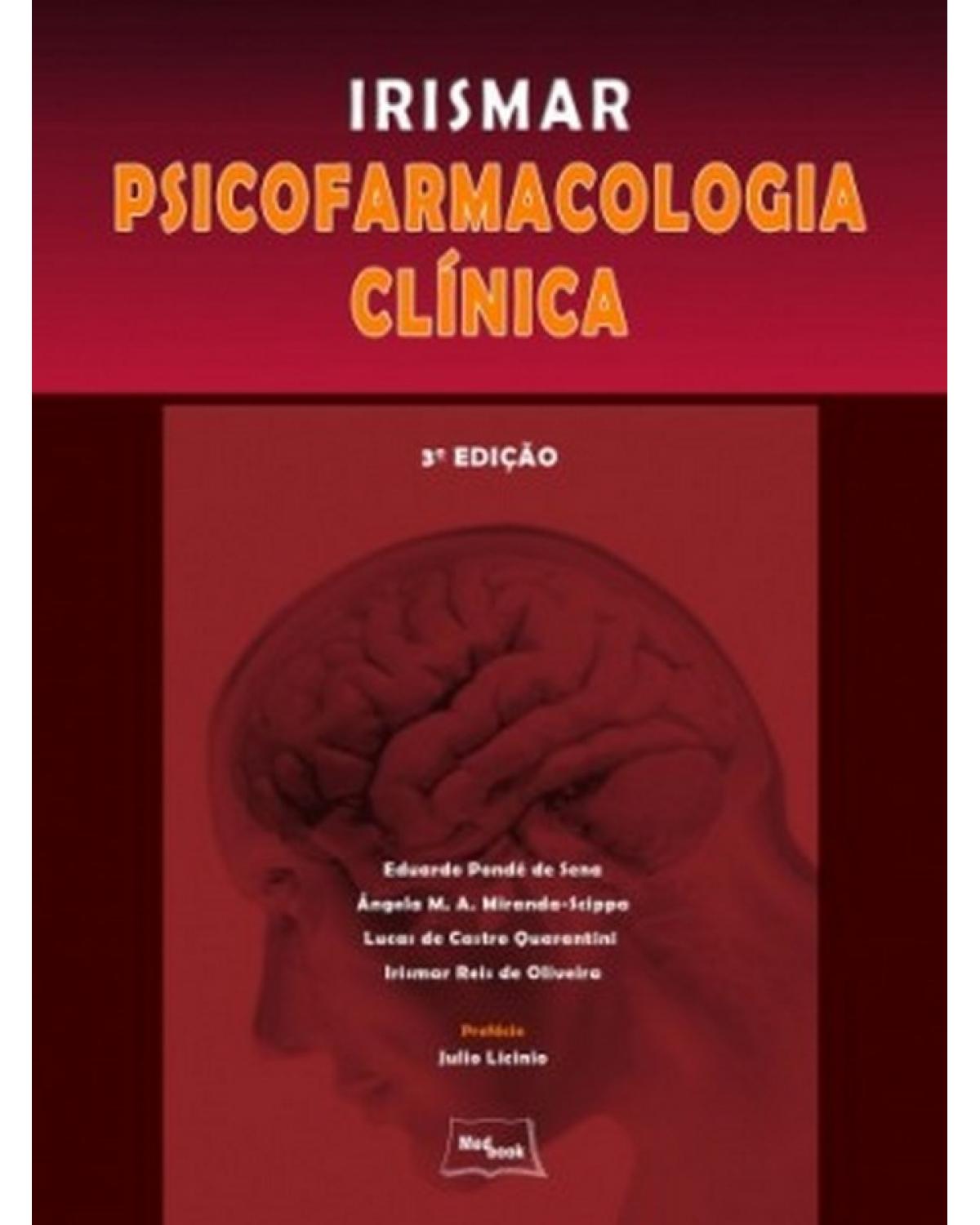 Irismar - Psicofarmacologia clínica - 3ª Edição | 2011