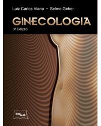 Ginecologia - 3ª Edição | 2012