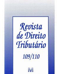 Revista de direito tributário - Vols. 109/110