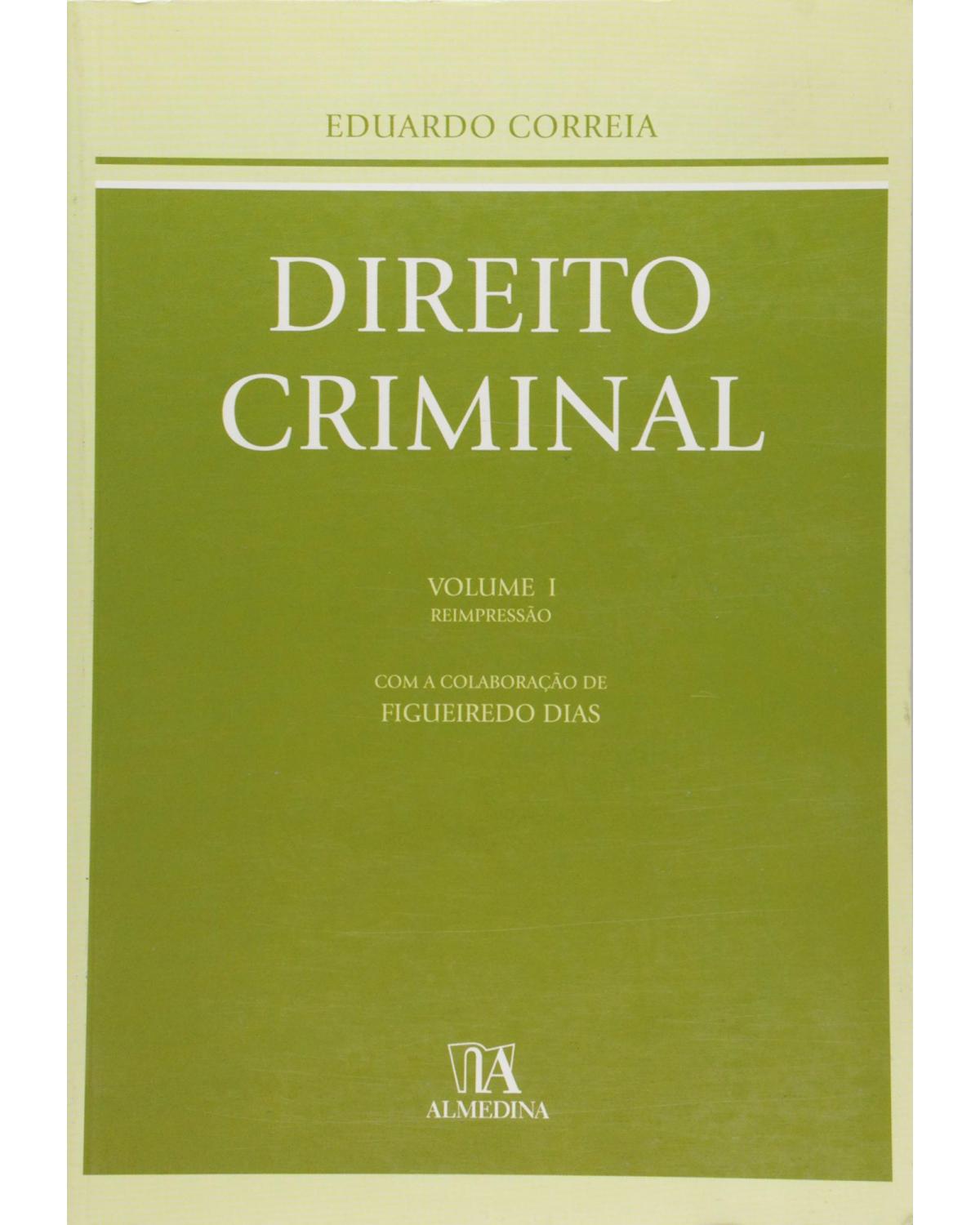 Direito criminal - Volume 1:  - 1ª Edição | 2016