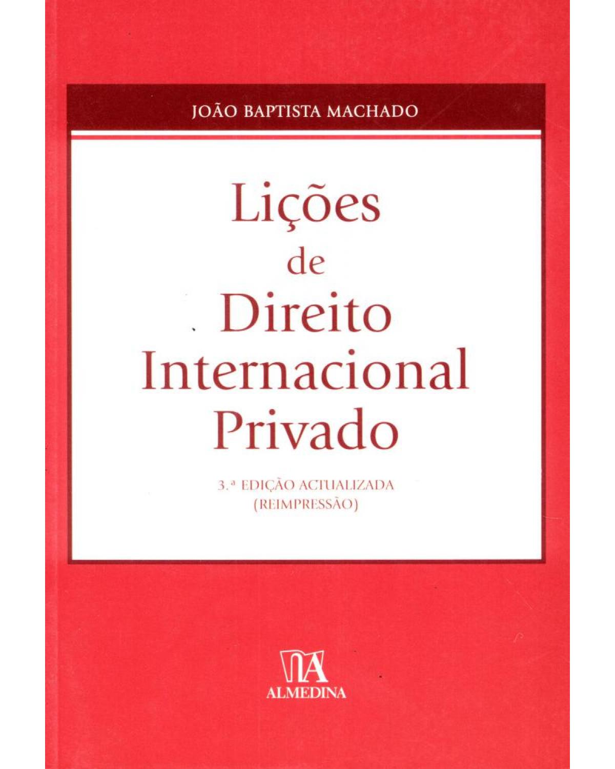 Lições de direito internacional privado - 3ª Edição | 2006
