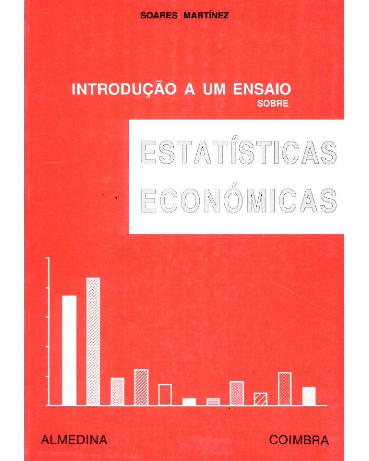 Introdução a um ensaio sobre estatísticas económicas - 1ª Edição | 2001